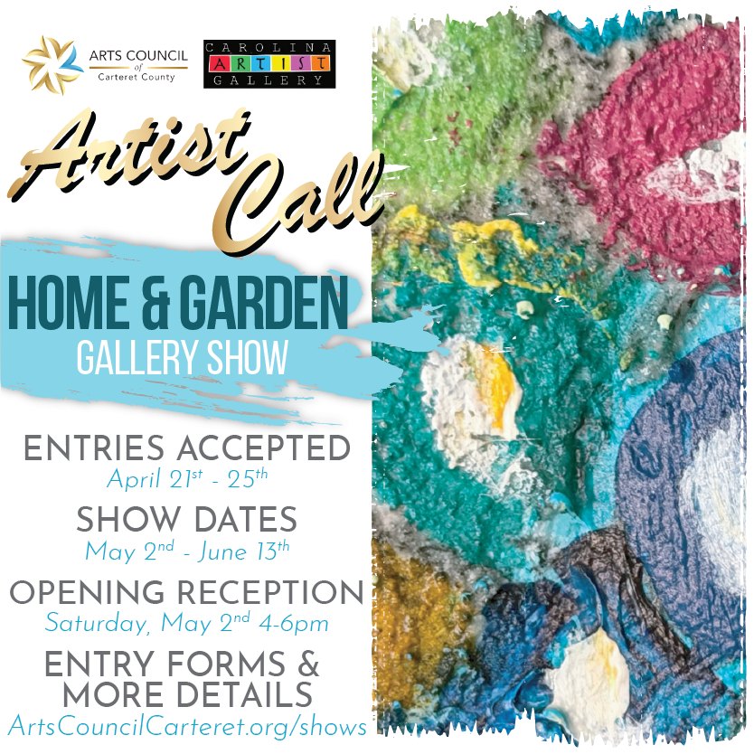 🧑🎨 ARTIST CALL for our upcoming HOME & GARDEN show 🏡
Home & Garden | 2026 is an exhibition presented by Carolina Artist Gallery (CAG) and the Arts Council of Carteret County (ACCC), centered on the theme of Home and Garden. We invite you to explore what "Home & Garden" means to you—whether it's a cherished memory, a physical space, or an emotional sanctuary—and express it through your art. Consider the ideas of safety, happiness, and relaxation—what makes a place a true haven for reflection, inspiration, and identity? Keywords include home, happy, secure, relaxed, sanctuary.
Entries Accepted: Tuesday-Saturday, April 21-25
Show Open: May 2-June 13 during Gallery Hours
Opening Reception: Saturday, May 2nd, 4-6pm (All are welcome!)
Registration and More Info: ArtsCouncilCarteret.org/shows
#artscouncil #artistcall #artopportunities #carteretcountyarts #crystalcoast #artshow #galleryshow