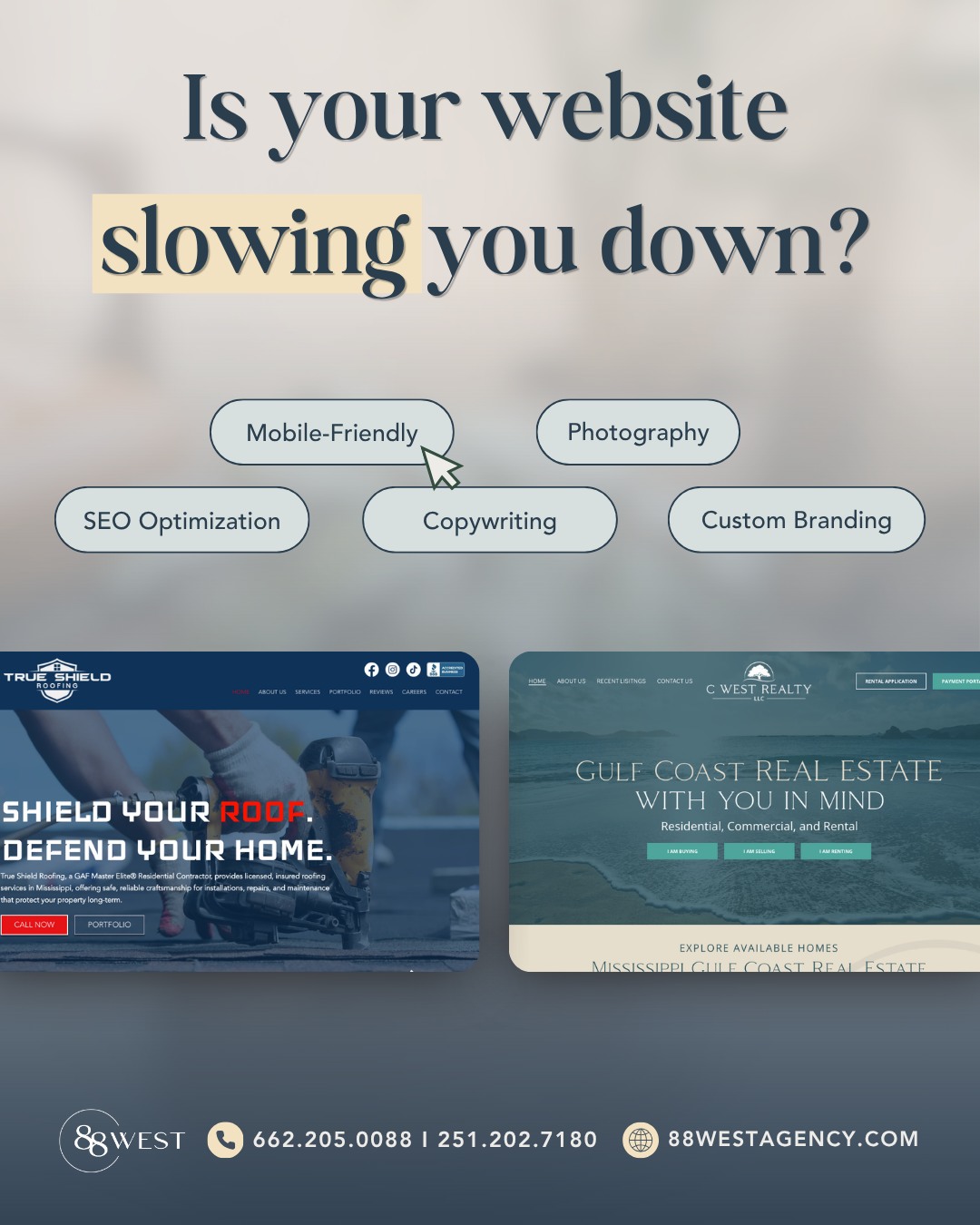 A slow or lagging website could cost you money. People aren’t going to wait around for your text or images to load. They’re hitting the backspace button and reaching out to your competitor.
Call us to turn your website from zZZ to WOW!
-
📞 662.205.0088 | 251.202.7180
💻 88westagency.com
-
#88West #88WestAgency #NorthMS #ALGulfCoast #MSGulfCoast #TupeloMS #GulfShoresAL #HuntsvilleAL #SoutheastBusiness #MobileFriendly #WebsiteExpert #SEOandGEO #BrandAgency #SoutheastMarketing