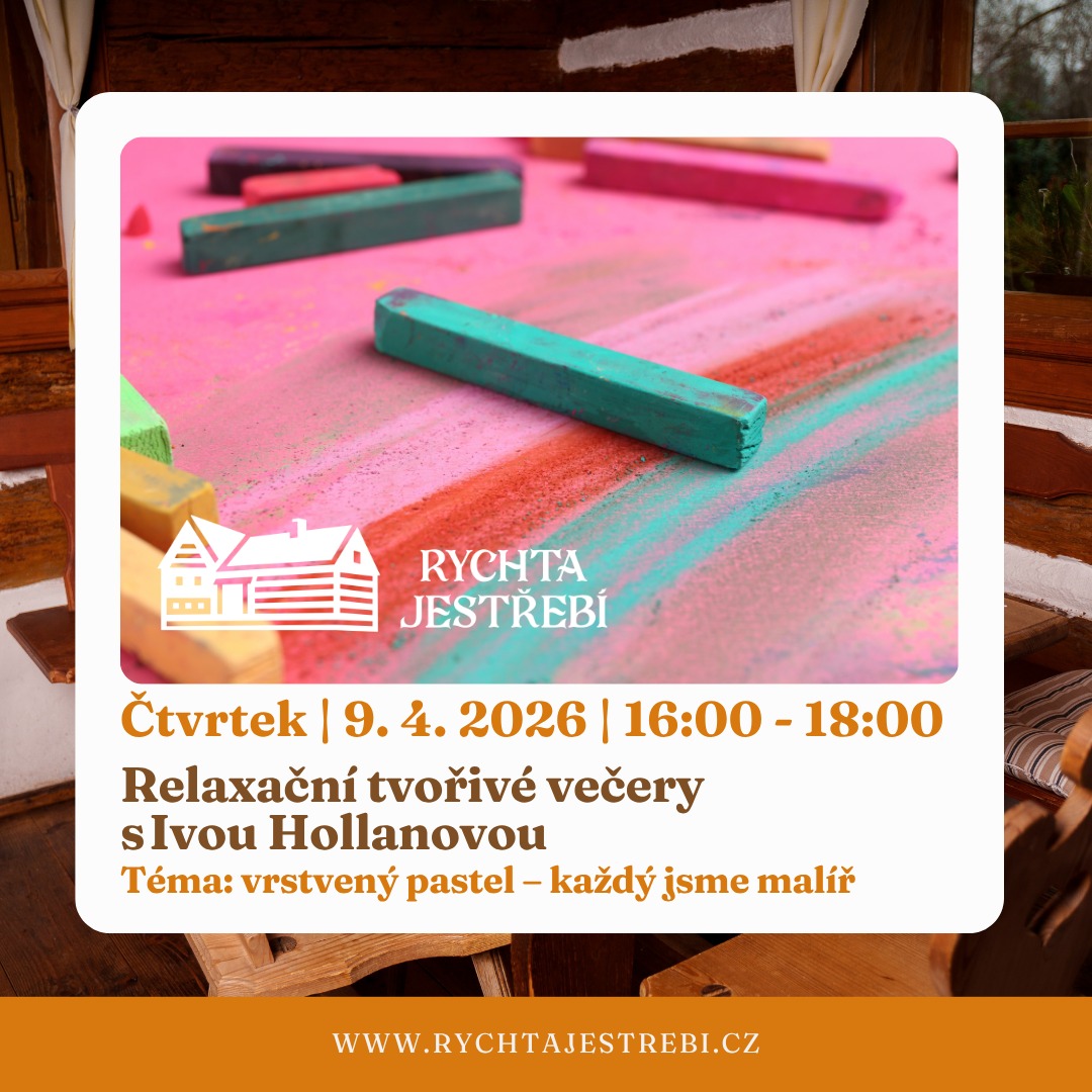 Jako každý čtvrtek. I zítra. Relaxační tvořivé večery s Ivou Hollanovou. Téma: vrstvený pastel – každý jsme malíř. Výtvarná tvorba, to je přítomnost v jedné z nejkrásnějších forem. Přijďte.
Rychta Jestřebí - tady je ten pocit.