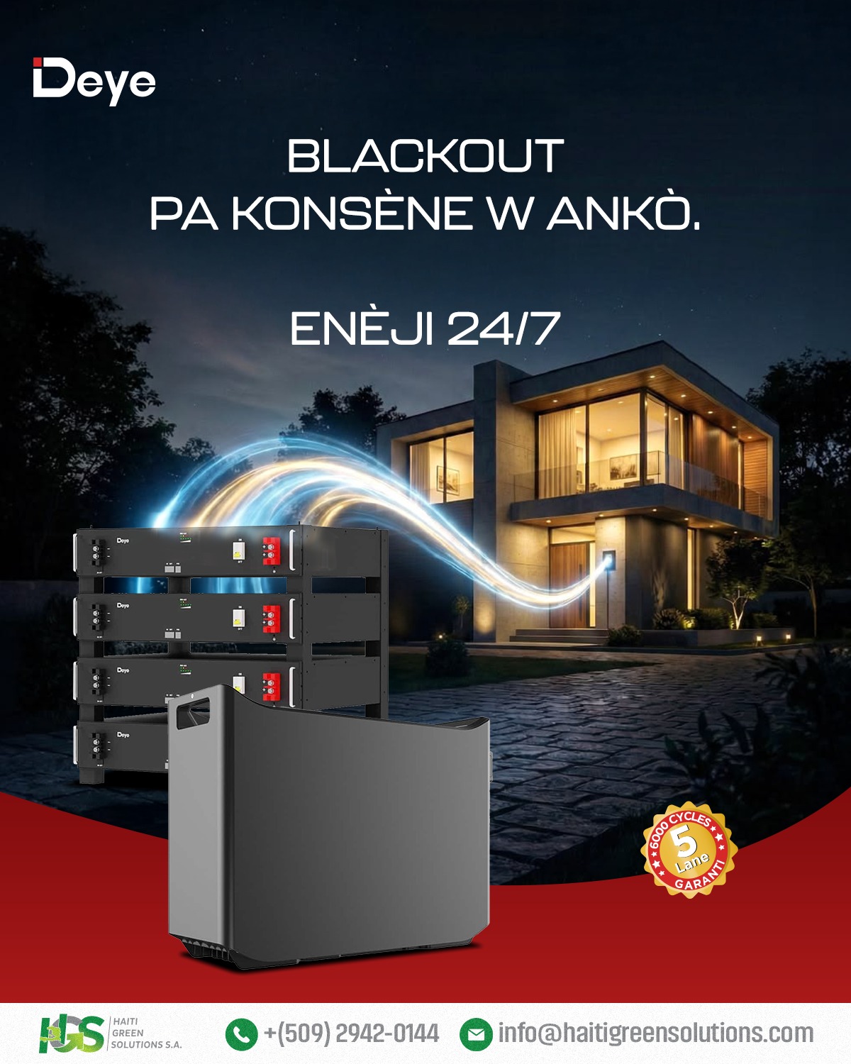 N ap di orevwa ak fènwa ❤️❤️👌🏾 paske batri Deye bay kay la 🏠 limyè 24 sou 24, 7 jou sou 7
#Corporatesolarpower #HGS #HaitiGreenSolutions