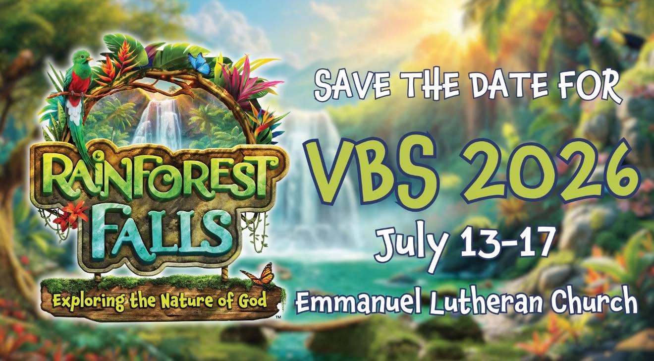 Save the date! 🌿🌈 VBS 2026 is coming to Emmanuel Lutheran Church July 13–17 with Rainforest Falls: Exploring the Nature of God. Get ready for a fun-filled week of faith, friends, and adventure in the rainforest! 💦🦜
#ELS #EmmanuelLutheranSchool #EmmanuelLutheranChurch #VBS2026 #RainforestFalls #SaveTheDate #FaithAndFun #MauiKeiki