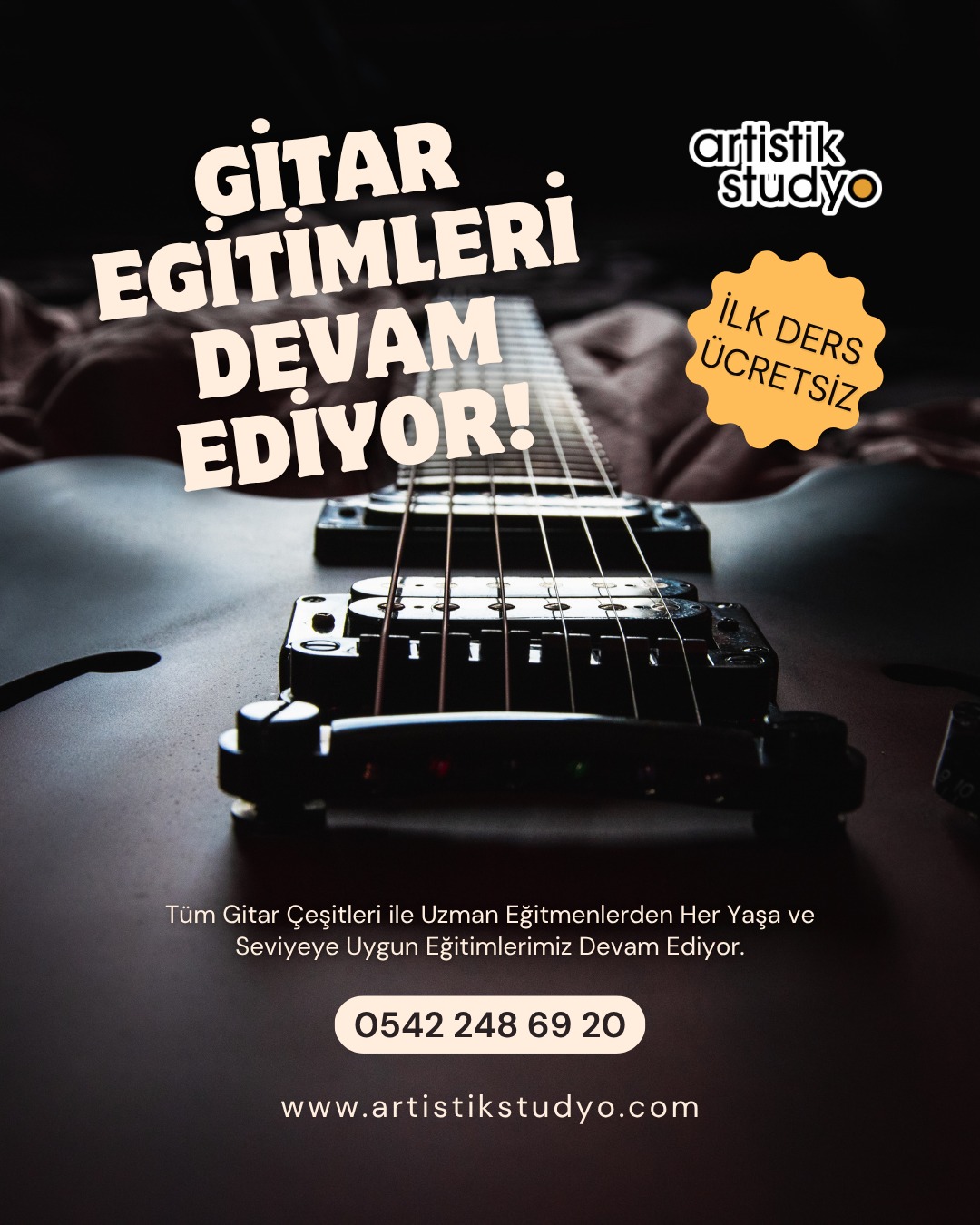 🎸 Gitar çalmayı hayal mi ediyorsunuz? Ya da yeteneklerinizi bir üst seviyeye taşımak mı istiyorsunuz? Artisik Stüdyo olarak, her yaşa ve seviyeye uygun gitar eğitimlerimizle müziğin büyülü dünyasına adım atmanız için yanınızdayız! ✨
Deneyimli ve uzman eğitmenlerimiz eşliğinde, tüm gitar çeşitlerinde (akustik, elektro, klasik, bas) kişiye özel derslerle hayallerinizi gerçeğe dönüştürün. Üstelik, ilk dersimiz tamamen ÜCRETSİZ! Bu fırsatı kaçırmayın!
👉 Hemen bize ulaşın ve ilk ücretsiz dersinizi planlayın: 📞 0542 248 69 20
🌐 Daha fazla bilgi için: www.artistikstudyo.com
#ArtistikStüdyo #GitarDersleri #GitarEğitimi #MüzikKursu #ÜcretsizDers #GitarÇal #MüzikEğitimi #Gitarist #MüzikOkulu #Sanat #Hobi #YeniBaşlayanlar #MüzikAşkı #GitarÖğreniyorum