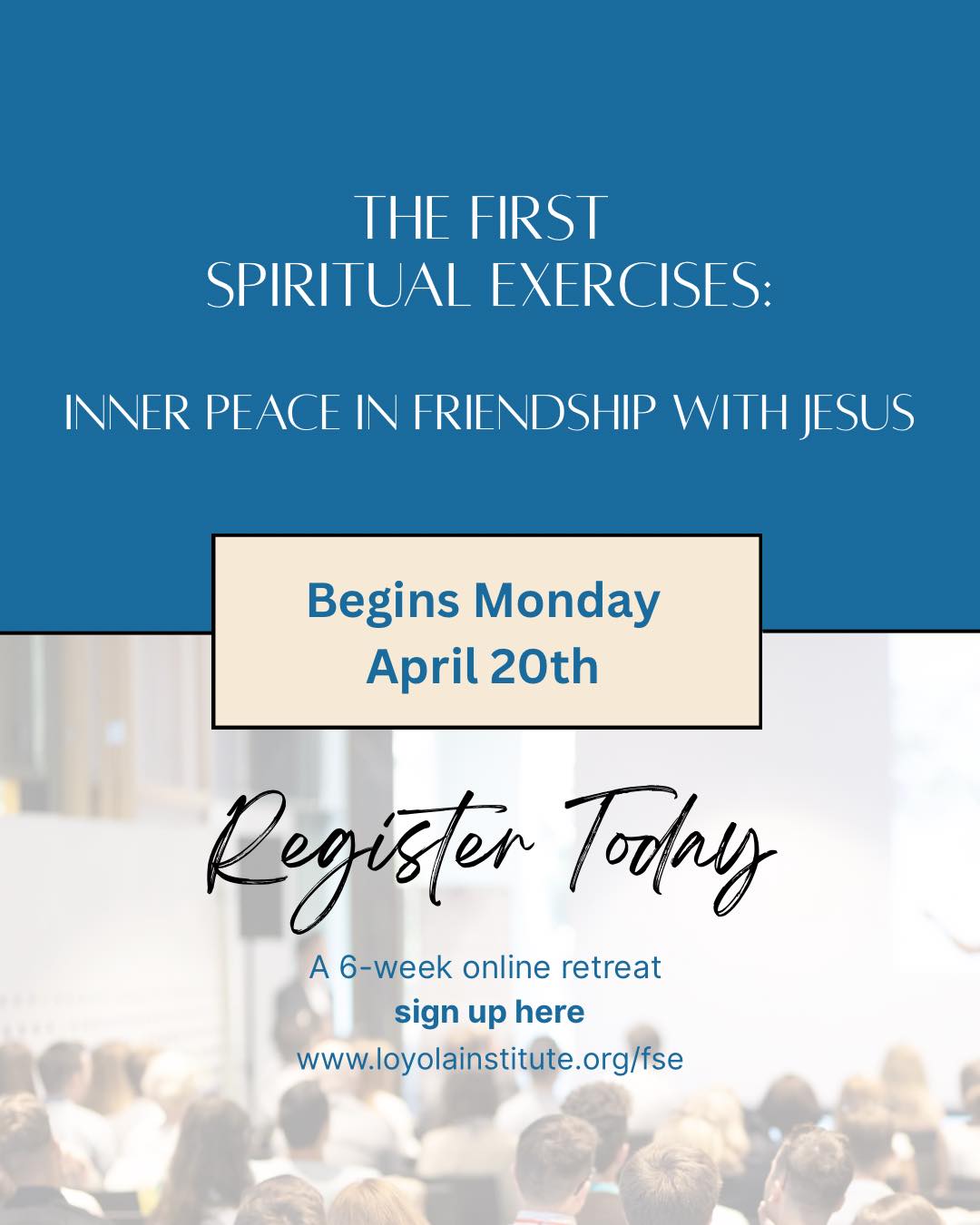 The First Spiritual Exercises is a 6-week online retreat designed to help you find inner peace, deepen your relationship with Jesus, and learn how to notice God in your everyday life.
If you’ve been thinking about joining, this is your moment.
Secure your spot and begin the journey with us.
Begins Monday, April 20th
www.loyolainstitute.org/fse
#ignatianspirituality #ignatianformation #findinggodinallthings #spiritualfreedom #ignatianretreat #spiritualgrowth #faithinaction #lisorange #discernment #loyolainstituteforspirituality