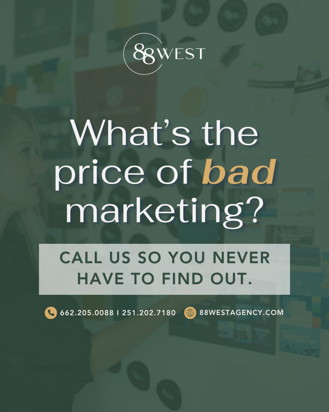 An investment in marketing shouldn’t feel like a waste of time and money. Many clients come to us after their website crashes or someone posts inaccurate information one too many times. They end up paying for services twice. Make sure you’re doing it right the first time.
Contact us if you relate to any of the following:
• You can’t access your website or social media.
• Your social media is inconsistent.
• Your photos are a decade old.
• Your website looks weird on a tablet or phone.
• You feel like communication with your marketing team is nonexistent.
• You find mistakes more than you care for.
• You’re not seeing any results.
• You don’t receive what you’ve paid for.
-
📞 662.205.0088 | 251.202.7180
💻 88westagency.com
-
#88West #88WestAgency #NorthMS #ALGulfCoast #MSGulfCoast #TupeloMS #GulfShoresAL #HuntsvilleAL #SoutheastBusiness #WebDesign #SocialMediaMarketing #EmailMarketing #BrandAgency #SoutheastMarketing #BrandPhotography #BrandDesign #MarketingDonts #BusinessAdvice
