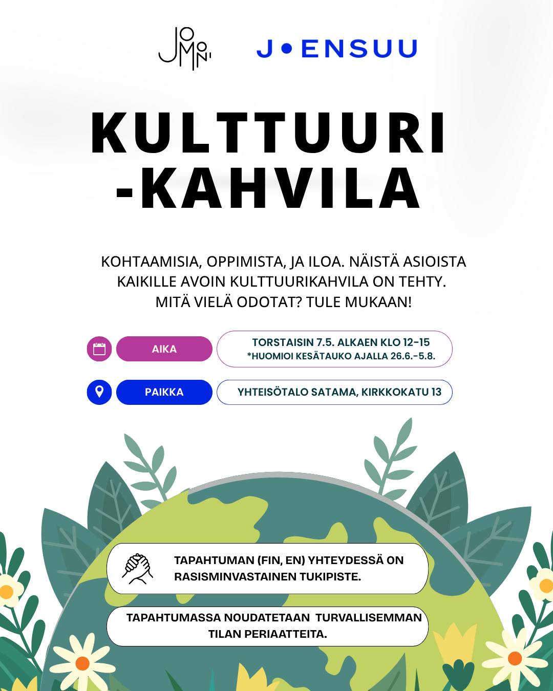 🇬🇧🇷🇺 In English and Russian below
When Jomoni meets Yhteisötalo Satama = Kulttuurikahvila.
Lämminhenkinen ja yhteisöllinen Yhteisötalo Satama tarjoaa erinomaiset puitteet Kulttuurikahvilan toiminnalle. Kulttuurikahvilassa pääset tutustumaan eri lähtökohdista oleviin ihmisiin sekä oppimaan ja iloitsemaan monikulttuurisesta Suomesta. 🌍︎
Kulttuurikahvila on kaikille avoin ja maksuton tapahtuma vaihtelevin teemoin. Paikkaan on esteetön kulku. Tapahtumassa noudatetaan turvallisemman tilan periaatteita. Kulttuurikahvilan ohjelmaa suunnitellaan yhdessä kävijöiden kanssa heidän tarpeisiinsa sopiviksi.🔓
Kultturikahvilan yhteydessä on myös rasisminvastainen tukipiste, jossa voi saada apua ja tukea Jomonin ohjaajalta. Jos olet kohdannut syrjintää, rasismia tai epäreilua kohtelua taustasi tai kansalaisuutesi vuoksi, olemme täällä sinua varten. Tukipiste on matalan kynnyksen palvelu, jossa voit asioida luottamuksellisesti ja halutessasi anonyymisti. 👤
Ajankohdat:
• To 7.5.2026 klo 12-15| Tutustumiskierrokset ja suunnittelua | Yhteisötalo Satama, Kirkkokatu 13
• To 14.5.2026 klo 12-15| Yhteisötalo Satama, Kirkkokatu 13
• To 21.5.2026 klo 12-15| Yhteisötalo Satama, Kirkkokatu 13
• To 28.5.2026 klo 12-15| Yhteisötalo Satama, Kirkkokatu 13
• To 4.6.2026 klo 12-15 | Tutustutaan villiyrtteihin! | Yhteisötalo Satama, Kirkkokatu 13
• To 11.6.2026 klo 12-15 | Yhteisötalo Satama, Kirkkokatu 13
• To 18.6.2026 klo 12-15 | Juhannus ja liikuntaa | Yhteisötalo Satama, Kirkkokatu 13
• To 25.6.2026 klo 12-15 | Yhteisötalo Satama, Kirkkokatu 13
Kesätauko. Ilmoitamme syksyn ajankohdat myöhemmin.
Mitä vielä odotat? Tule mukaan nauttimaan kahvista ja keskusteluista! ☕🗪
#kulttuurikahvila #culturecafe #joensuunkaupunki #jomoni #rasisminvastainentukipiste