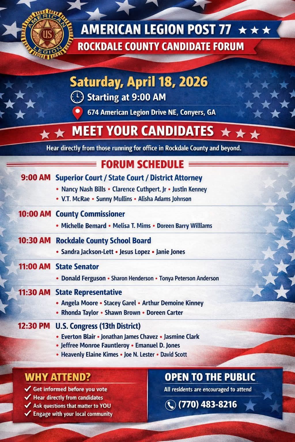 🇺🇸 Rockdale County- Join us at American Legion Post 77 for our Candidate Forum on Saturday, April 18th
This is your opportunity to hear directly from candidates running for local and state offices—including School Board, County Commissioner, State Representative, State Senator, and U.S. Congress.
✔ Ask questions that matter to YOU
✔ Hear where candidates stand
✔ Be prepared before you vote
📍 674 American Legion Drive NE, Conyers, GA
📞 (770) 483-8216
Be part of the process.
