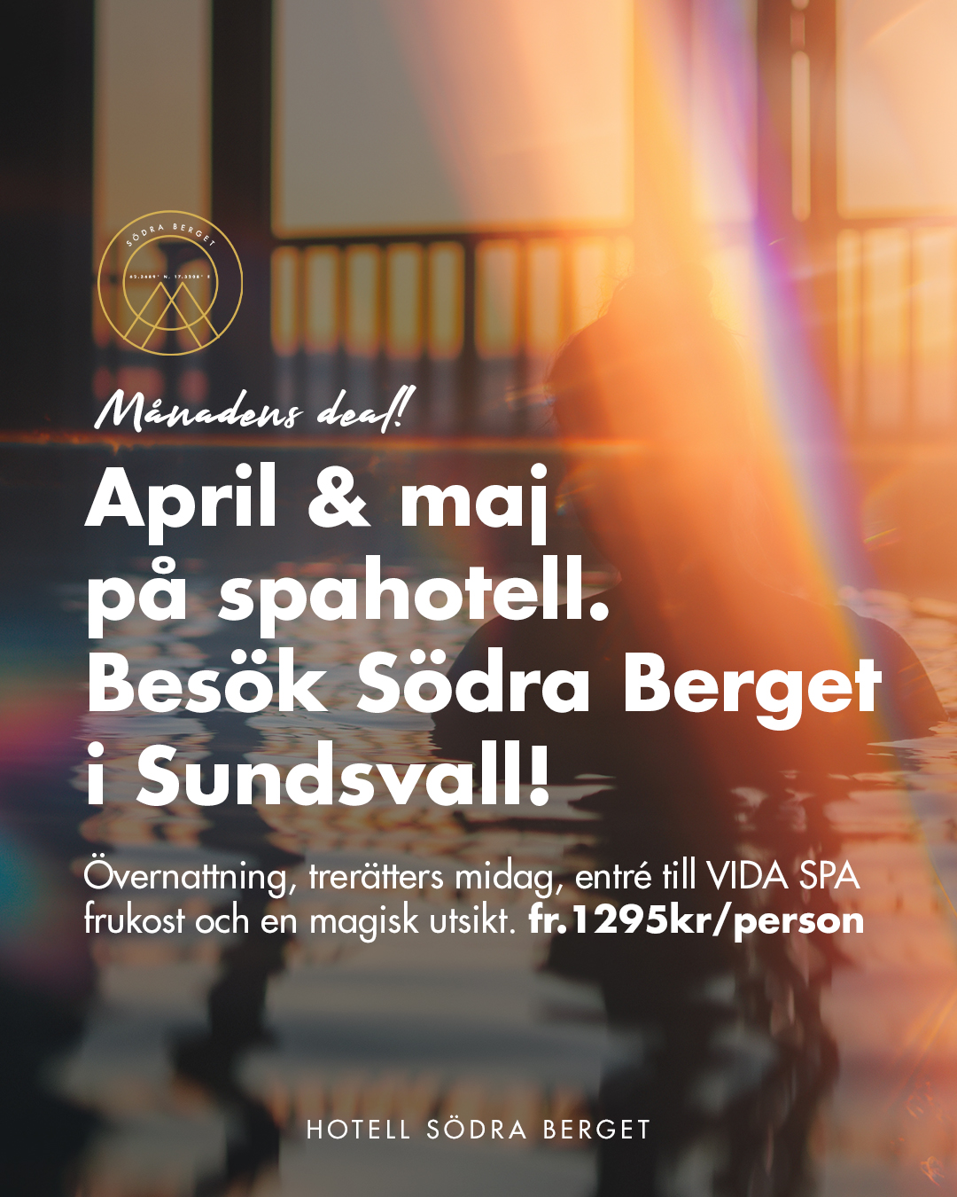 April och Maj på spahotell, från 1295kr/person.
Möt våren på Hotell Södra Berget
Sätt guldkant på veckan med en oförglömlig vistelse hos oss. Slappna av och njut av lyxen med en övernattning i vårt mysiga dubbelrum, en avkopplande dag på VIDA Spa, och en smakfull trerätters middag som kommer att kittla era smaklökar.
🌟 Vår april/maj-kampanj inkluderar:
🛏️ Hotellövernattning i dubbelrum
🌺 Entré till VIDA Spa
💪 Tillgång till gym
🍽️ Trerätters middag
🍳 Stor frukostbuffé för en energifylld start på dagen
Allt detta för endast 1295kr/person som månadens deal/kampanj 🎉
Gäller måndag - torsdag
Sätt extra färg på våren & vardagen och unna er själva en dag att minnas. Boka redan nu för att säkra er plats och ge er själva något riktigt
Klicka här för att göra er bokning ➡️ https://www.sodraberget.se/kampanj
Skynda er att boka - erbjudandet gäller till och med 31 maj