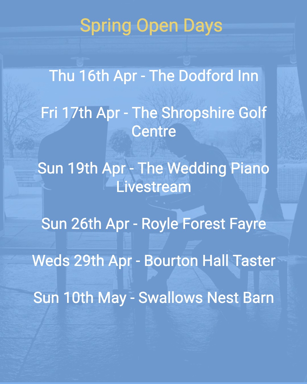 *New for 2026!* After the big rush of new year's Wedding Fairs this year, I'm delighted to say I will also be attending a selection of lovely Spring Open Days!
If this is your venue (or potential venue!) and you are booked in for a tour on one of these dates, I will be there to play for you all afternoon. If you are still looking for tours or taster, head over to their socials to book yourself a slot - I'd love to try out all of your favourite song requests!