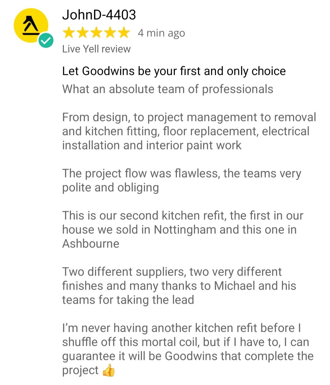 What a lovely review to end a lovely week.
Please like and share our page to see how this project turned out.
Well done team! #goodwinskbb #kitchenremodel #kitchens #bespokekitchens #kitchendesign #kitchensofinstagram #kitchensmatlock #wirksworth