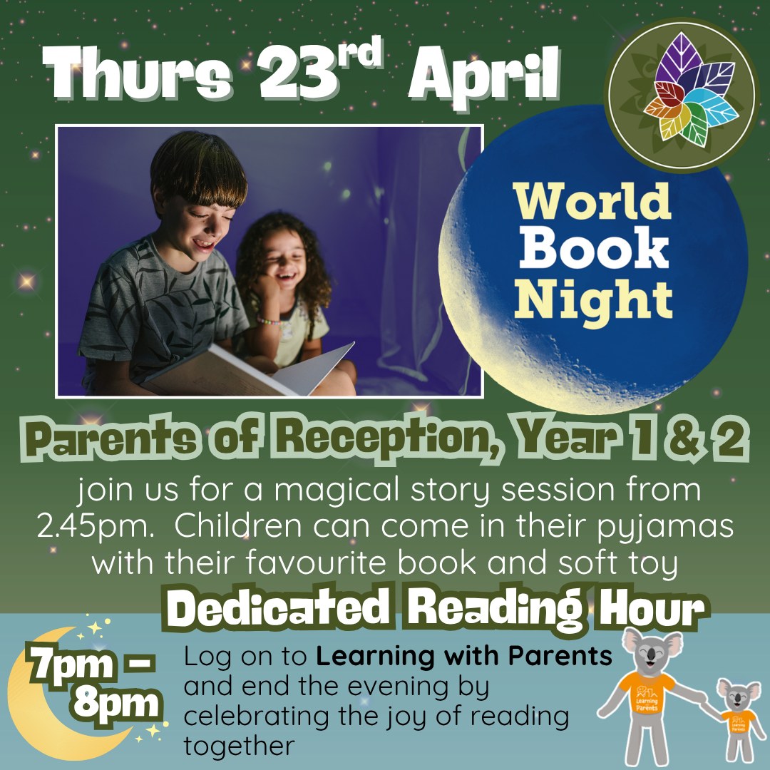 ๐โจ World Book Night โ Thursday April 23rd! โจ๐
Parents/Guardians of Reception, Year 1 & Year 2, youโre invited to join us from 14:45 for a magical story session with your little ones! Children can come in pyjamas, bring their favourite book and a soft toy for extra cosy reading vibes ๐ป๐ค
Later in the evening, enjoy the World Book Night Reading Hour between 7โ8pm at home. Donโt forget to log your reading on Learning with Parents โ every story counts! โค๏ธ
Letโs celebrate the joy of reading together! ๐๐
.
.
.
#WorldBookNight #readingwithchildren #LoveOfReading #FamilyStoryTime #LearningWithParents