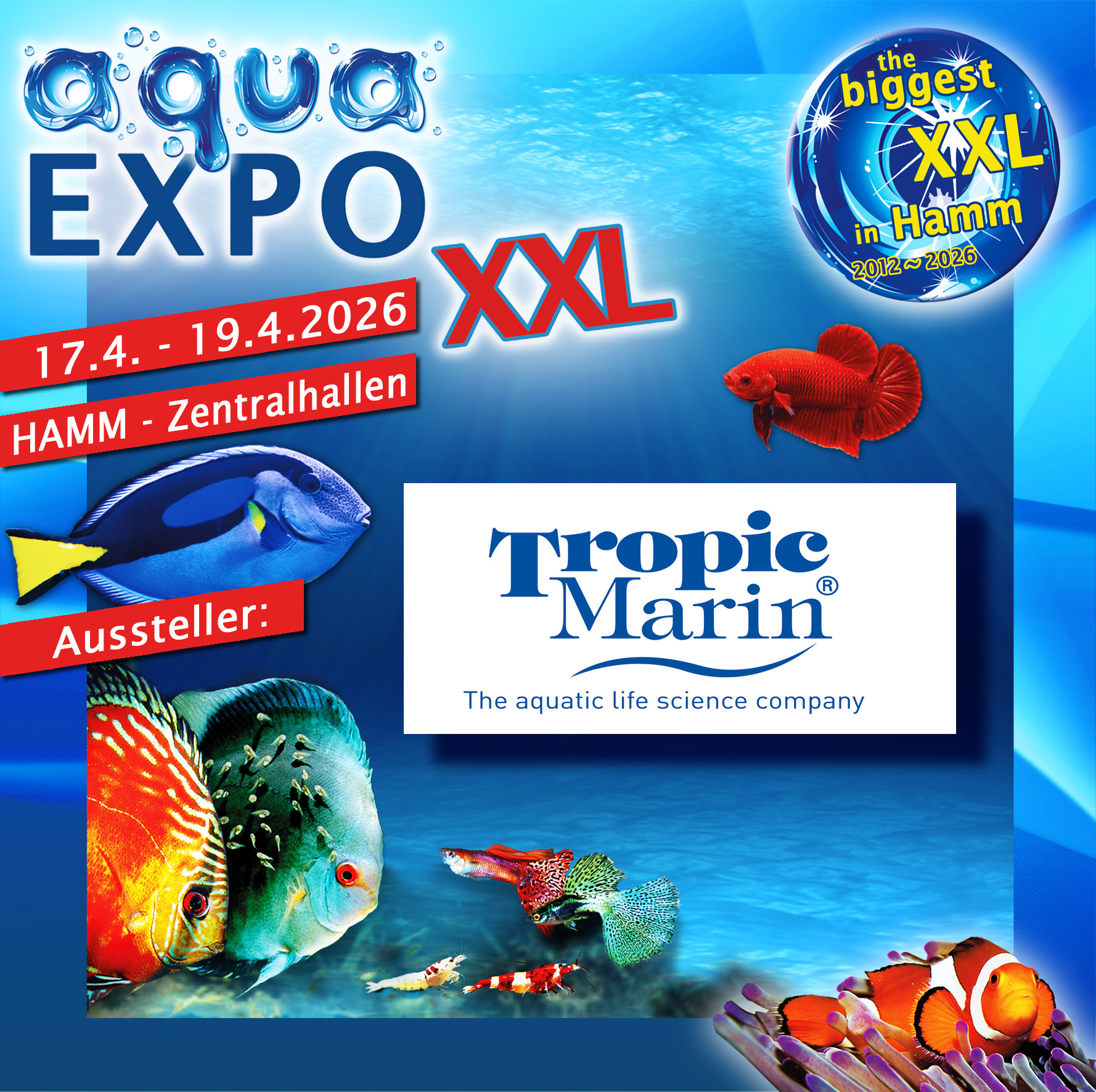 Besuche uns jetzt auf der Aqua Expo XXL! 🌊🐠
📅 17.04. – 19.04.2026
Erlebe die Welt von Tropic Marin hautnah – von innovativen Produkten bis hin zu Expertenwissen rund um Meerwasseraquaristik.
Komm vorbei, wir freuen uns auf deinen Besuch!
________________________________________________________________________________
Come and visit us at Aqua Expo XXL! 🌊🐠
📅 April 17th -19th 2026
Experience the world of Tropic Marin – from innovative products to expert knowledge on marine aquariums.
Come along – we look forward to see you!
_________________________________________________________________________________
#tropicmarintanks #tropicmarin #tropic_marin #aquaunited
#eatsleepreef #allmymoneygoestocoral #reefporn #coralporn #reefaholics #aquarium #saltwateraquarium #nanoreef #reeftanks #euroreefers #reef2reef #reefers4reefers #vitaminsea #seafari #scireef #AQUAEXPO
#aquaexpo_hamm @aqua.united.gmbh @scireef @tropic_marin