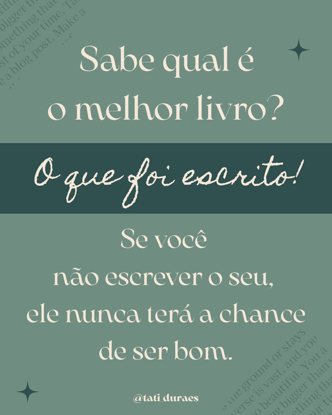 Se você nunca finalizar seu manuscrito, ele nunca terá a chance de ser bom.