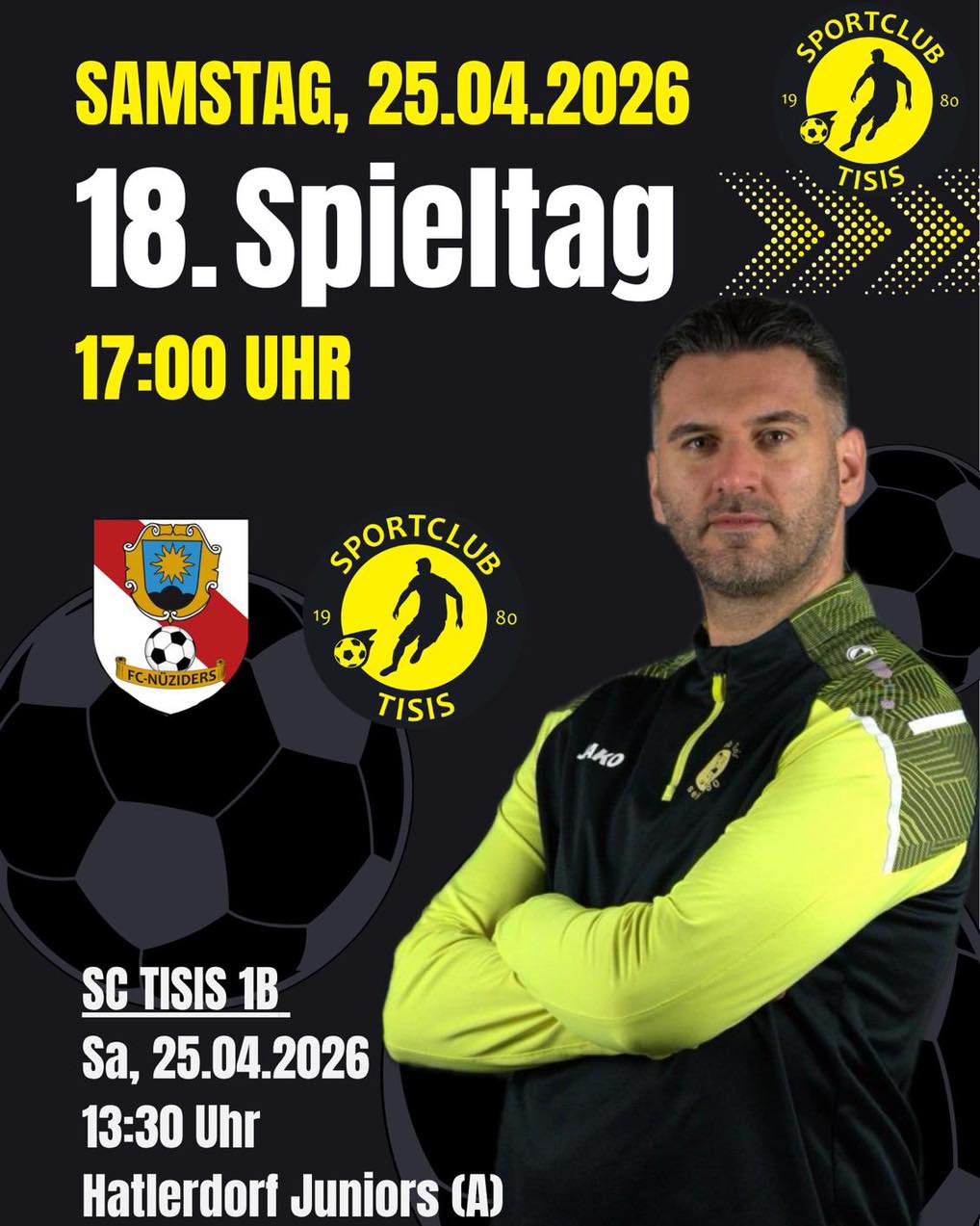 ⚽️ 18. Spieltag!⚽️
Kommt vorbei und unterstützt uns beim Auswärtsspiel am
📅 Sa.,25.04.2026
🕓 17:00 Uhr
🆚 FC Nüziders 💪💛🖤
Auch unsere 1B ist im Einsatz:
📅 Sa.,25.04.2026
🕧 13:30 Uhr
🆚Hatlerdorf Juniors