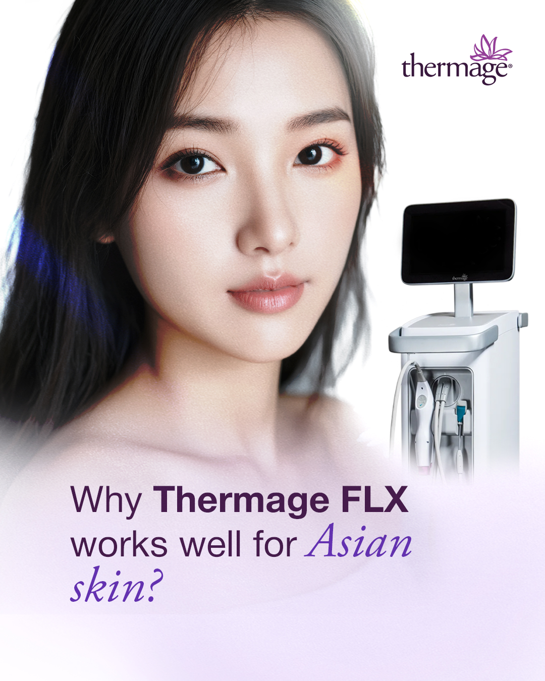 Why Thermage is the go-to for Asian skin:
• Colour Blind - Unlike lasers, Thermage procedures work
on all skin types and colors.
• Deep collagen - Works where it counts, right in the
collagen strands, not just on the surface.
• No needles - All the lift, none of the recovery.
No incision, no needles, just naturally snatched.
THFLX.0024.SG.26 v1.0
𝘛𝘩𝘦𝘳𝘮𝘢𝘨𝘦®️ 𝘍𝘓𝘟 𝘪𝘴 𝘢 𝘳𝘦𝘨𝘪𝘴𝘵𝘦𝘳𝘦𝘥 𝘮𝘦𝘥𝘪𝘤𝘢𝘭 𝘥𝘦𝘷𝘪𝘤𝘦 𝘪𝘯𝘵𝘦𝘯𝘥𝘦𝘥 𝘧𝘰𝘳 𝘶𝘴𝘦 𝘣𝘺 𝘲𝘶𝘢𝘭𝘪𝘧𝘪𝘦𝘥 𝘩𝘦𝘢𝘭𝘵𝘩𝘤𝘢𝘳𝘦 𝘱𝘳𝘰𝘧𝘦𝘴𝘴𝘪𝘰𝘯𝘢𝘭𝘴 𝘰𝘯𝘭𝘺. 𝘛𝘩𝘪𝘴 𝘮𝘢𝘵𝘦𝘳𝘪𝘢𝘭 𝘪𝘴 𝘧𝘰𝘳 𝘪𝘯𝘧𝘰𝘳𝘮𝘢𝘵𝘪𝘰𝘯𝘢𝘭 𝘱𝘶𝘳𝘱𝘰𝘴𝘦𝘴 𝘢𝘯𝘥 𝘥𝘰𝘦𝘴 𝘯𝘰𝘵 𝘤𝘰𝘯𝘴𝘵𝘪𝘵𝘶𝘵𝘦 𝘮𝘦𝘥𝘪𝘤𝘢𝘭 𝘢𝘥𝘷𝘪𝘤𝘦. 𝘗𝘭𝘦𝘢𝘴𝘦 𝘤𝘰𝘯𝘴𝘶𝘭𝘵 𝘢 𝘭𝘪𝘤𝘦𝘯𝘴𝘦𝘥 𝘩𝘦𝘢𝘭𝘵𝘩𝘤𝘢𝘳𝘦 𝘱𝘳𝘰𝘧𝘦𝘴𝘴𝘪𝘰𝘯𝘢𝘭 𝘧𝘰𝘳 𝘱𝘦𝘳𝘴𝘰𝘯𝘢𝘭𝘪𝘴𝘦𝘥 𝘵𝘳𝘦𝘢𝘵𝘮𝘦𝘯𝘵 𝘨𝘶𝘪𝘥𝘢𝘯𝘤𝘦.
#ThermageFLX #TheOriginalRadiofrequency #SkinTightening