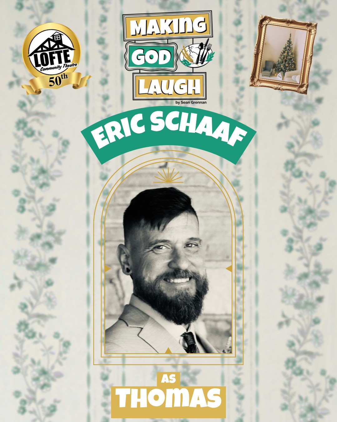 We are very pleased to share a member of the cast of our upcoming production of "Making God Laugh." Playing the part of the youngest sibling, Thomas, is Eric Schaaf! Get tickets to see her in this fantastic production, opening May 1st at lofte.org/tickets
Eric is excited to be in his second production at The Lofte having recently performed in You Can’t Take It With You. Eric has appreciated being able to reconnect with old friends while making new ones during rehearsals. Eric and his wife Alisha live in Millard. Eric would like to thank her and his daughters, Anya, Dasha, and Nadia, for their support.
For information about our entire cast, please see our program. We look forward to seeing you there! Performances are May 1, 2, 3, 7, 8, 9, & 10. Shows start at 7:00 on Thursdays, Fridays, and Saturdays, and 2:00 on Sundays. The concession stand will open 1 hour before the show starts, and the house will be open for seating at this time as well.
.
.
.
.
.
#Lofte #TheLofte #BornInABarn #LofteTheater #CommunityTheater #CommunityTheatre #Volunteer #Nebraska #CassCounty #Lincoln #Omaha #WeepingWater #Manley #theatre #theater #live #livetheater #livetheatre #comedy #MakingGodLaugh #makegodlaughtellhimyourplans #family #traditions