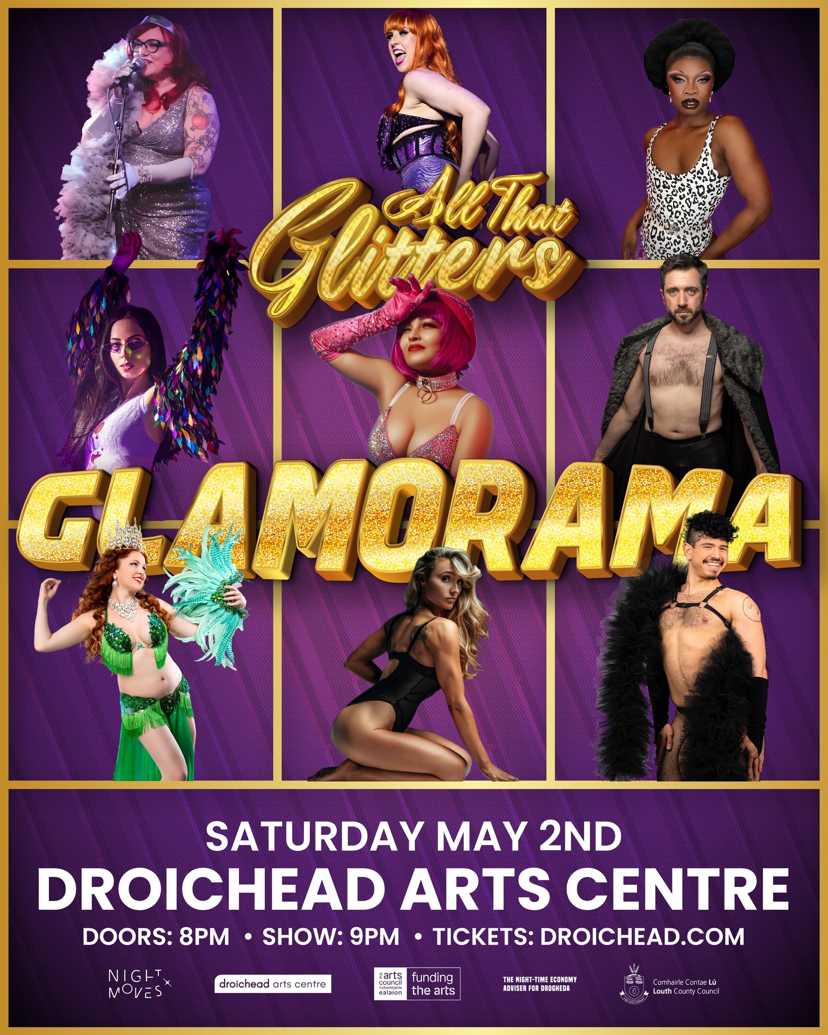 ✨ GLAMORAMA RETURNS ✨
@allthatglitters_cabaret , in association with Night Moves, presents GLAMORAMA, a night of glitz, glamour, and unforgettable entertainment!
Join us on 02nd May for a spectacular burlesque and cabaret showcase featuring the very best in burlesque, drag, circus, pole dance, and more. After four sold-out shows at McHughs, Drogheda’s most dazzling night out is back and it’s bigger, badder, and bolder than ever.
Headlining the night is the UK’s Number 1 Burlesque Artist, Cleopantha, who has performed for Fatman Scoop and Cardi B, and graced the stage at the Burlesque Hall of Fame in Las Vegas.
💫 Expect sequins, feathers, and jaw-dropping performances
💫 Feel inspired, dazzled, and completely entertained
💫 An unforgettable night of fabulous fun
🎟️ Tickets are expected to sell fast - visit visitlouth.ie for more information
#GLAMORAMA #Burlesque #Cabaret #Drogheda #NightOut #LiveEntertainment