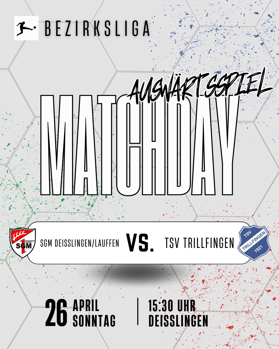 🚨 Auswärtsspiel am Sonntag! 🚨
Nächste Aufgabe für unsere Jungs:
Wir sind zu Gast bei der SGM Deisslingen/Lauffen 🔥
📅 Sonntag, 26. April
⏰ 15:30 Uhr
📍 Deisslingen
Kommt vorbei und unterstützt uns auch auswärts – wir zählen auf euch! 🙌⚽️
