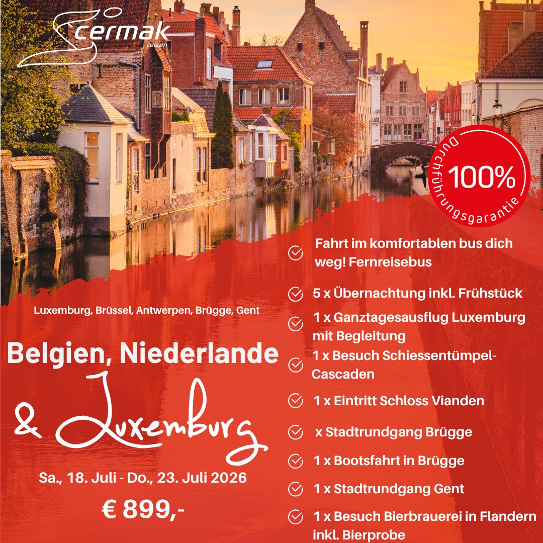 🔥 Schnell sein – Plätze sichern! 🔥
🇧🇪🇳🇱 Belgien & Niederlande erleben – mit Abstecher nach Luxemburg 🇱🇺
Charmante Altstädte, romantische Grachten und unvergessliche Erlebnisse warten auf dich! ✨
🚌 Komfortable Anreise im Fernreisebus
🏨 5x Übernachtung inkl. Frühstück
📍 Highlights u. a.: Brügge, Gent, Antwerpen, Brüssel & Luxemburg
🍺 Inkl. Brauereibesuch mit Bierprobe
🚤 Bootsfahrt & geführte Stadtrundgänge inklusive
📅 18.07. – 23.07.2026
💶 ab 899,- €
Jetzt buchen und den Sommer 2026 unvergesslich machen! 🌞