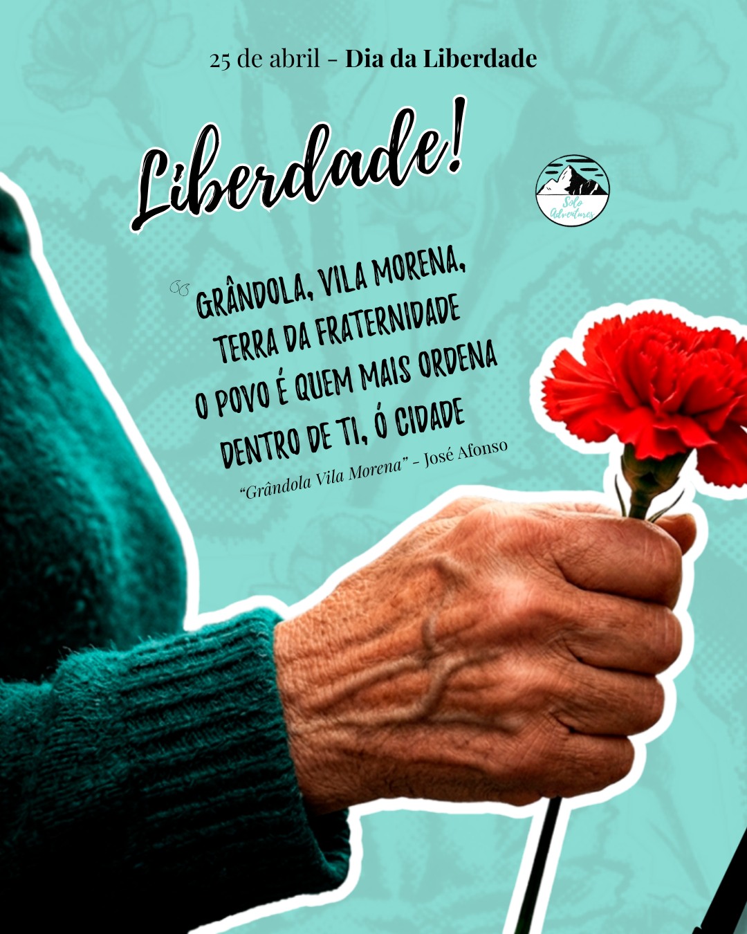 🌹 Hoje celebramos o Dia da Liberdade.
Há 52 anos, a Revolução dos Cravos marcou o fim de uma das eras mais sombrias de Portugal e abriu caminho para uma nova história feita de liberdade, participação e esperança.
O 25 de Abril lembra-nos que a liberdade não é apenas uma conquista do passado.
É um compromisso diário.
Com o respeito.
Com a dignidade humana.
Com o direito de cada pessoa fazer ouvir a sua voz. 🗣️
Na Solo Adventures, acreditamos que preservar a memória também é uma forma de cuidar do desenvolvimento humano e da nossa identidade coletiva.
Por isso, reunimos algumas sugestões de conteúdos culturais e mediáticos para celebrar, cantar e recordar esta data tão importante para a nossa nação. 💙🌹
👉 Documentário no YouTube: https://youtu.be/GuNJ0sAoRtA?si=lOWi18XEY_d4yrtY
👉 Canções: https://www.timeout.pt/lisboa/pt/musica/cancoes-revolucionarias
👉 Mais documentários: https://www.timeout.pt/lisboa/pt/filmes/25-de-abril-oito-documentarios-sobre-a-liberdade
❗Guarda a publicação para não a perder!
👉 Conhece mais sobre a Solo Adventures em: https://soloadventures.org
#25deabrilsempre #culturaportuguesa #revolucaodoscravos #soloadventures #voluntariadoportugal