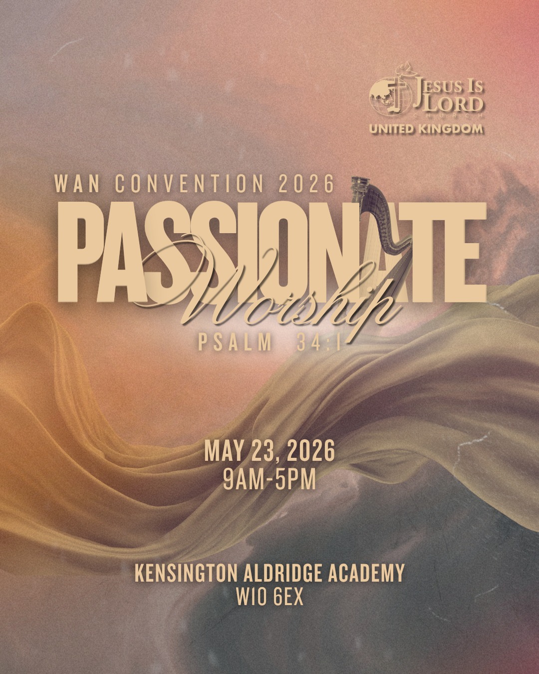 **ANNOUNCEMENT - VENUE CHANGE**
Our WAN Convention 2026 venue is now Kensington Aldridge Academy, London, W10 6EX.
Are you ready? Join us for our Worship Arts Network Convention 2026! We carry the theme 'Passionate Worship', so be excited to renew what we offer to the Lord in our personal lives and in our ministries!
We will see you there!
#JILChurch #JILUK #JesusIsLord #JILUnitedKingdom #PassionateWorship