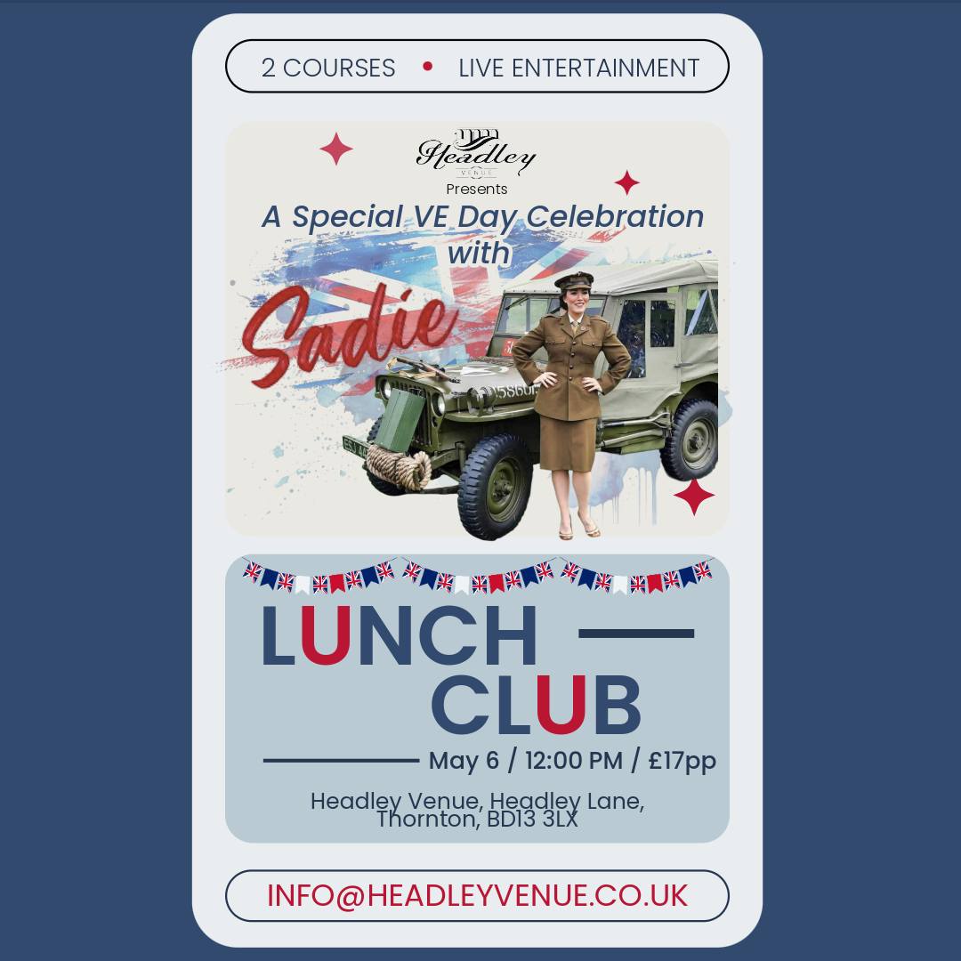 Bunting up, forks out ❤️🤍💙
We’re marking VE Day the Headley way - 2 courses (£17pp) & live entertainment with Sadie to keep the spirits high!
🗓️ Wednesday 6th May | 12:00pm
📩 Booking essential - email info@headleyvenue.co.uk before we fill up! 🤩
#LunchClub #VEDay #CelebrateTogether #VEDay26 #WhatsOn
