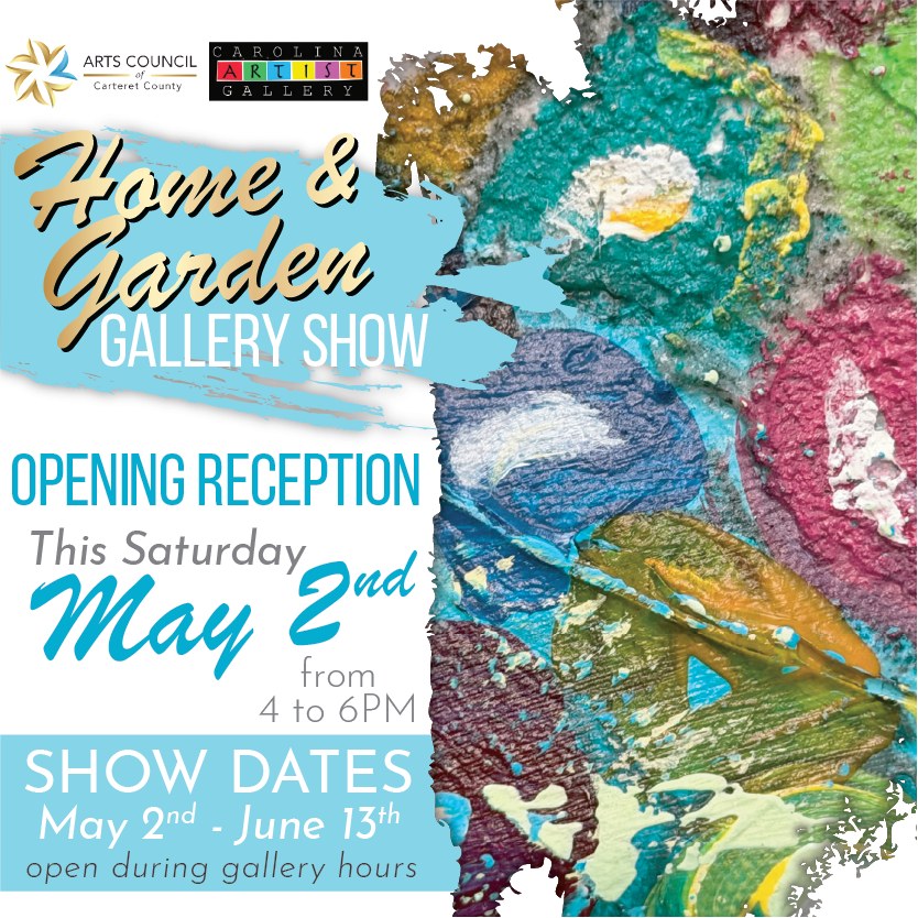 📢 Join us THIS Saturday, May 2nd, for an opening reception for our upcoming Gallery Show, "Home & Garden," representing what makes a place a true haven for reflection, inspiration, and identity 🏡🪴 ALL ARE WELCOME!
This show explores what "Home & Garden" means to the artists—whether it's a cherished memory, a physical space, or an emotional sanctuary. Works consider the ideas of safety, happiness, and relaxation.
What: Gallery Show Opening Reception
When: Saturday, May 2nd 4-6pm
Show Open: Through June 13 during Gallery Hours (Tue-Sat 11am-5pm)
More Info: ArtsCouncilCarteret.org/shows
We look forward to seeing you there!
#artscouncil #artistcall #artopportunities #carteretcountyarts #crystalcoast #artshow #galleryshow