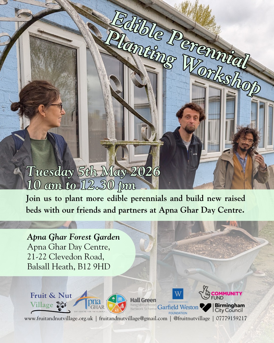 Edible Perennial Planting Workshop
Tuesday 5th May 2026 | 10 am to 12.30 pm | Apna Ghar Forest Garden
Join us to plant more #EdiblePerennials and build new #RaisedBeds with our friends and partners at Apna Ghar Day Centre in #BalsallHeath. Open to all!
Apna Ghar Forest Garden - Apna Ghar Day Centre, 21-22 Clevedon Road, Balsall Heath, Birmingham, B12 9HD