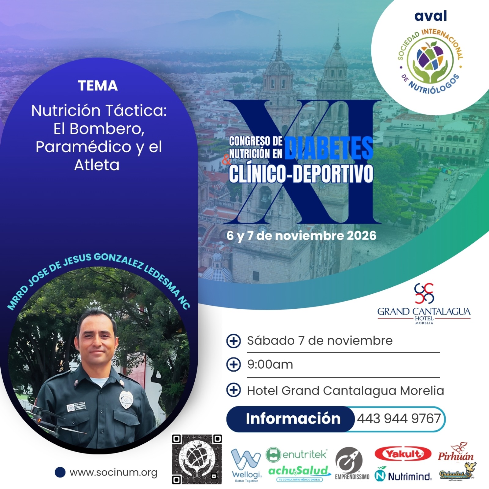 ✅ 👨🏻💻Tendremos el gusto de contar con la presencia del Mtro. Jose de Jesús González Ledesma | TEMA: Nutrición Táctica: El Bombero, Paramédico y el Atleta.
🦋 XI Congreso de Nutrición en Diabetes Clínico-Deportivo 🦋
Morelia⛪ Presencial
📆6 y 7 de noviembre 2026 Hotel sede: Grand Cantalagua Hotel Morelia
⭕Registro en: https://www.socinum.org/event-details/xi-congreso-de-nutricion-en-diabetes-clinico-deportivo
💫 Código: SOCINUM50 (valido todo abril)
✅Escríbenos vía WhatsApp para más detalles👇🏽
https://wa.me/5214439449767
👥 𝑪𝒖𝒑𝒐 𝒍𝒊𝒎𝒊𝒕𝒂𝒅𝒐.👥
💥Incluye:
📌Kit de bienvenida (presencial)
📌Asistencia al Congreso los dos días 🤓
📌Coffe Break☕ (presencial)
📌 Constancia: con Microcredencial de 18 horas de valor curricular ideal para tu crecimiento y acreditación profesional.
📌Sorpresas de patrocinadores
#xicongresodenutriciónDiabetescrinicodeportivo #nutricionydiabetes #congresodenutrición #nutriciónysalud #CongresodeNutrición NutriciónySalud CongresoenMorelia DeporteDiabetesyNutrición
