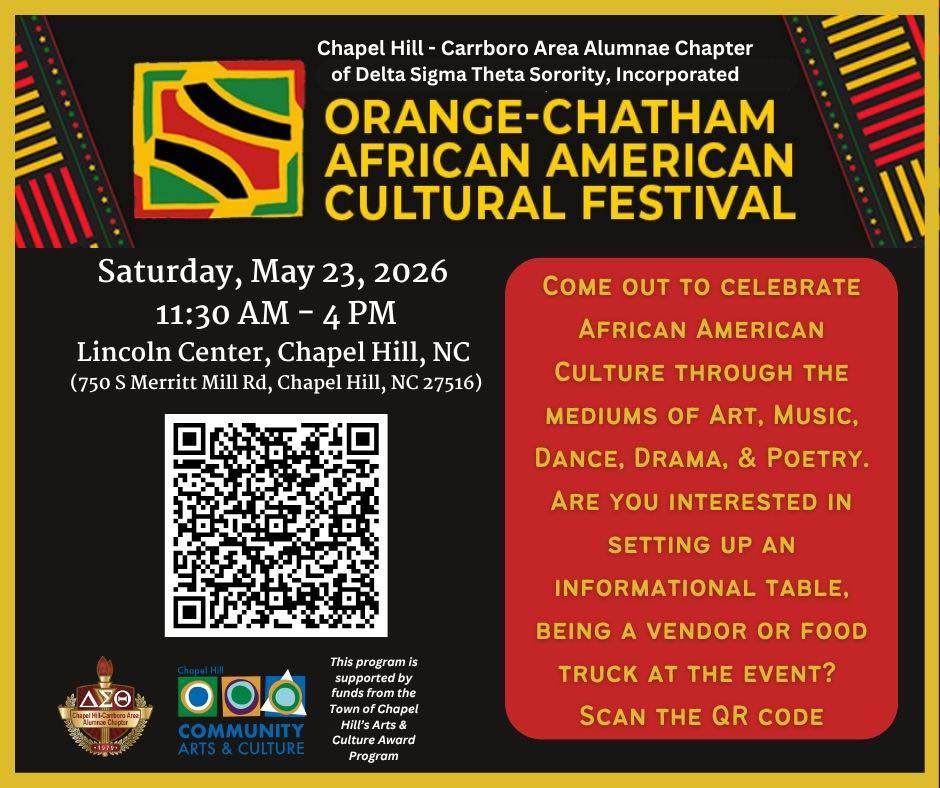 We are currently seeking vendors to participate in the 2026 Orange - Chatham African American Cultural Festival! This is a great opportunity to showcase your products and connect with our community.