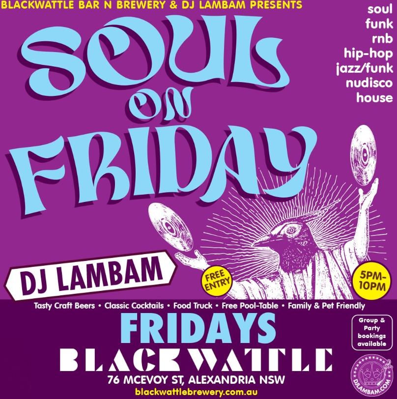 You missed him last week. Now he's back. Soul on Friday. A night of soul, funk, rnb music from 5-10pm. A perfect way to end your week and groove with a beer in hand.
#brewery #sydneybrewery #beer #alexandria #breweryalexandria #breweryaustralia #independentbrewer #localbrewery #pub #alexandriapub #sydney #sydnepub #sydneybeer #beer #localbeer #livemusicsydney #livemusic #foodtruck