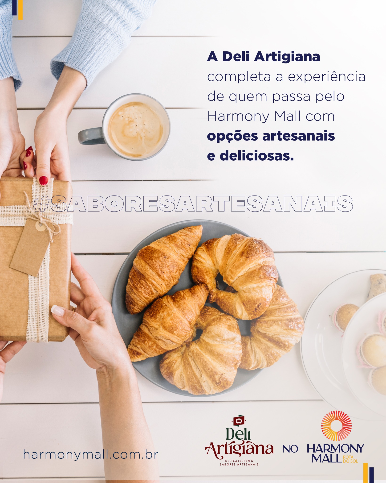 Com sabores feitos com cuidado e aquele toque especial, cada escolha se transforma em um momento mais leve e saboroso no seu dia.
Perfeita para uma pausa gostosa, um café especial ou um lanche cheio de qualidade.
Passe na Deli Artigiana e experimente o sabor do artesanal! 😋
#HarmonyMall #RotaDoSol #Caucaia #Harmony #HarmonyEmpreendimentos #MallemCaucaia #CaucaiaCity #Cumbuco #BarradoCeará #Pecém #VemproHarmonyMall #LitoralCearense #CaucaiaOrdinária #DeliArtigiana