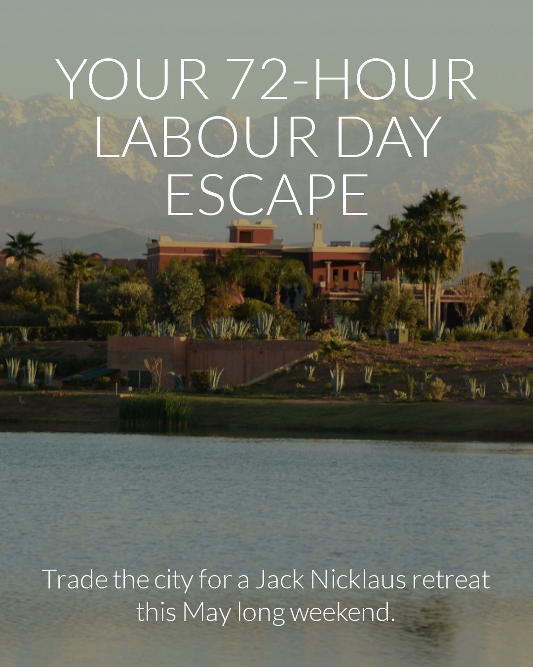 Your ultimate 72-hour escape is waiting. 🏔️⛳️
Labour Day weekend is the perfect time to trade the routine for the greens. We’ve designed the perfect 3-day itinerary at Samanah Golf by Nicklaus to help you reset, refine your game, and soak in the May sun.
✨ Day 1: Arrive to majestic Atlas views.
🏆 Day 2: Challenge yourself on our Nicklaus-designed championship course.
☀️ Day 3: Pure leisure and desert serenity.
Experience professional-grade precision in the heart of Marrakech.
Limited tee times remain for the May 1st long weekend.
Tap the link in our bio to secure your 72 hours in paradise.
#SamanahGolf #MarrakechGolf #NicklausDesign #GolfEscape #LabourDayWeekend #GolfMorocco #LuxuryGolf