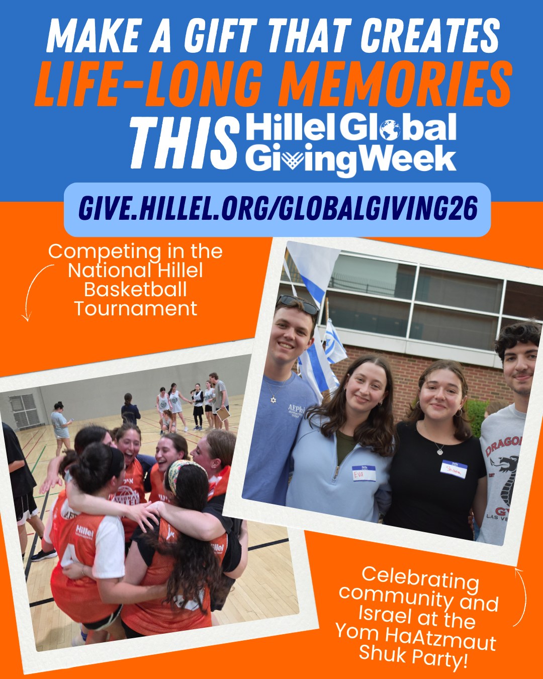 We are halfway through #HillelGlobalGivingWeek, and the support from our community has been incredible. Right now, every gift is matched, doubling your impact. We need your help to reach our $100,000 goal to ensure our students have the support and community they deserve.
Double your gift today at give.hillel.org/globalgiving26 to help more student find their place at Hillel by making life-long memories and friendships.
