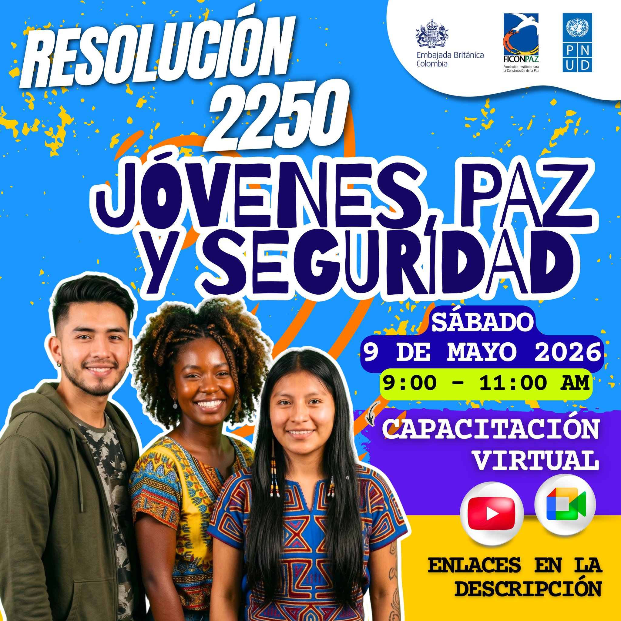 Te esperamos el próximo sábado en la capacitación virtual “Jóvenes, Paz y Seguridad – Resolución 2250”, un espacio para escucharnos, aprender y fortalecer nuestro rol como agentes de cambio.
Con la participación de Iván Darío Zuleta – Coordinador Territorial de @agendajovencol.
🗓️ Sábado, 9 de mayo de 2026.
🕘 9:00 AM a 11:00 AM.
👉 Únete por Google Meet: meet.google.com/sfv-rciv-jfn
¡Pasa la voz a tus amigos, parche o colectivo! Nos vemos el sábado para seguir construyendo juntos. 🤜🤛
#Juventudes #PazYSeguridad #resolución2250