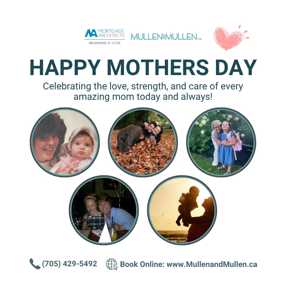 💐 HAPPY MOTHERS DAY 💐
Today we celebrate all the incredible moms, grandmothers, stepmoms, pet moms, and mother figures who give so much of themselves every single day. Your strength, love, patience, and support help shape families, homes, and communities in the most meaningful ways. ❤️
Whether you’re spending the day surrounded by family, enjoying some well-deserved quiet time, or remembering the special moms in your life, we hope your day is filled with love, laughter, and appreciation.
From our family at Mullen & Mullen — Happy Mother’s Day! 🌷✨
MORTGAGE ARCHITECTS, BROKERAGE #12728
#HappyMothersDay2026 #LifesMoments #MullenandMullen #WasagaBeach #Clearview #MortgageArchitects