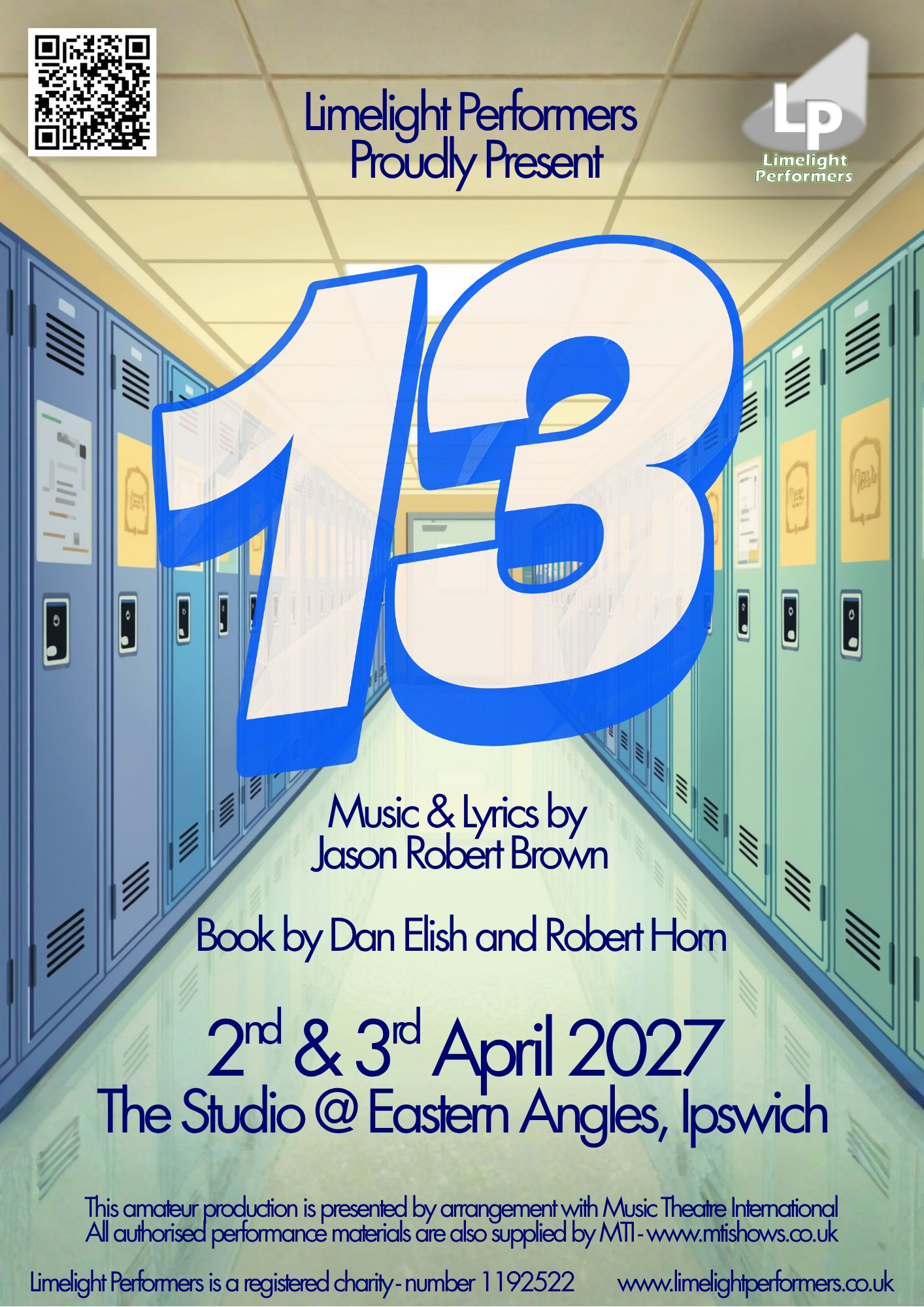 🎭 13 The Musical 🎭
📅 2nd & 3rd April 2027
📍 The Studio @ Eastern Angles, Ipswich
Featuring a high-energy rock score from Tony Award-winning composer Jason Robert Brown (The Last Five Years, Parade, The Bridges of Madison County), 13 is all about fitting in… and standing out! 💥
Now 20 years on from its original production, this hit show has:
🌟 Played on Broadway (including a young Ariana Grande in the cast!)
🎬 Been adapted into a Netflix movie
🌍 Entertained audiences all around the world, including the West End
…and now it’s coming to Ipswich! 🙌
We’re currently looking for creative team members to bring this incredible show to life, and will be holding open auditions for both a cast & band made up entirely of teenagers & young people! 🎤🎸
👉 Find out more & apply here:
https://www.limelightperformers.co.uk/post/thirteen
💫 Know someone perfect for this? Tag them below! 👇
-
13 The Musical
Music & Lyrics by Jason Robert Brown
Book by Dan Elish and Robert Horn
This amateur production is presented by arrangement with Music Theatre International All authorised performance materials are also supplied by MTI www.mtishows.co.uk