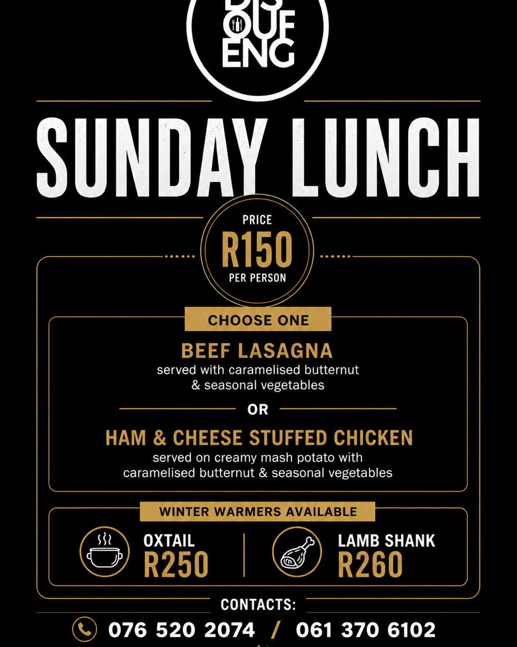 Sunday done right 🍽️
Join us for a hearty lunch at just R150.
Choose between:
Beef Lasagna or Ham & Cheese Stuffed Chicken
Winter warmers available 🍲
Oxtail & Lamb Shank
📞 076 520 2074 / 061 370 6102