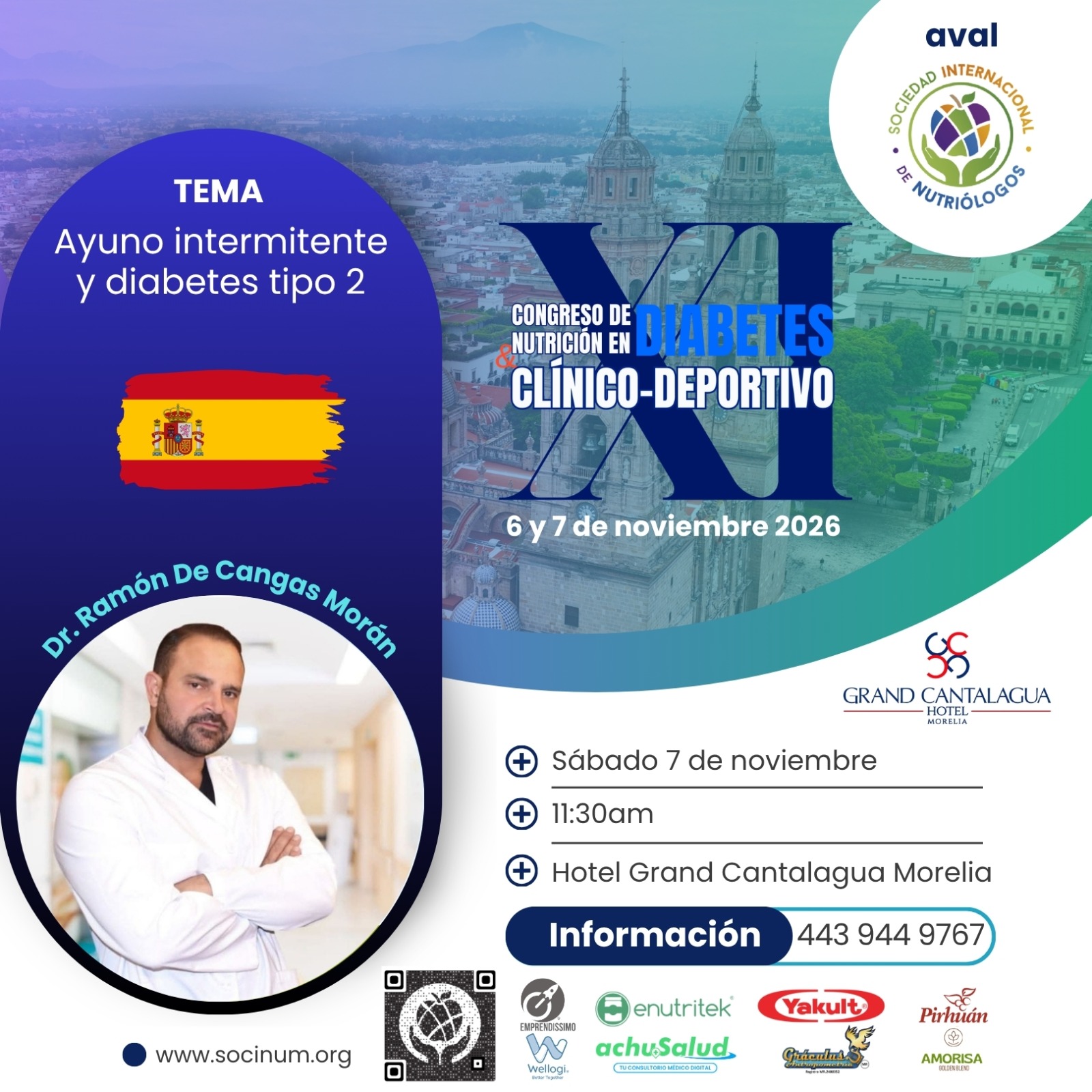 ✅ 👨🏻💻Tendremos el gusto de contar con la presencia del Dr. Ramón De Cangas Morán | TEMA: Ayuno intermitente y diabetes tipo 2
🦋 XI Congreso de Nutrición en Diabetes Clínico-Deportivo 🦋
Morelia⛪ Presencial
📆6 y 7 de noviembre 2026 Hotel sede: Grand Cantalagua Hotel Morelia
⭕Registro en: https://www.socinum.org/event-details/xi-congreso-de-nutricion-en-diabetes-clinico-deportivo
💫 Código: SOCINUM40 (valido todo mayo)
✅Escríbenos vía WhatsApp para más detalles👇🏽
https://wa.me/5214439449767
👥 𝑪𝒖𝒑𝒐 𝒍𝒊𝒎𝒊𝒕𝒂𝒅𝒐.👥
💥Incluye:
📌Kit de bienvenida (presencial)
📌Asistencia al Congreso los dos días 🤓
📌Coffe Break☕ (presencial)
📌 Constancia: con Microcredencial de 18 horas de valor curricular ideal para tu crecimiento y acreditación profesional.
📌Sorpresas de patrocinadores
#xicongresodenutriciónDiabetescrinicodeportivo #nutricionydiabetes #congresodenutrición #nutriciónysalud #CongresodeNutrición NutriciónySalud CongresoenMorelia DeporteDiabetesyNutrición