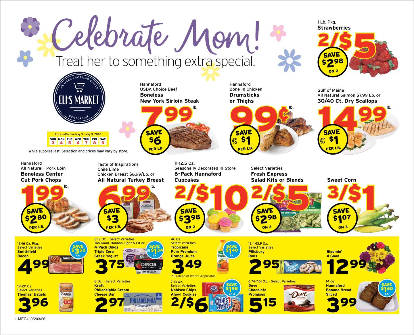 Fresh deals are in. And yeah, they’re worth the trip.
Stock up on the good stuff:
• St. Louis ribs – $3.99/lb
• Bacon – $3.99
• Lobster tails – $6.99
• Strawberries – 2/$5
• Avocados – 2/$2
Everything you want for Mother’s Day plus every night this week
#wemakeshoppingsimple #elismarket#dealsandsteals #weeklyflyer #supersavings