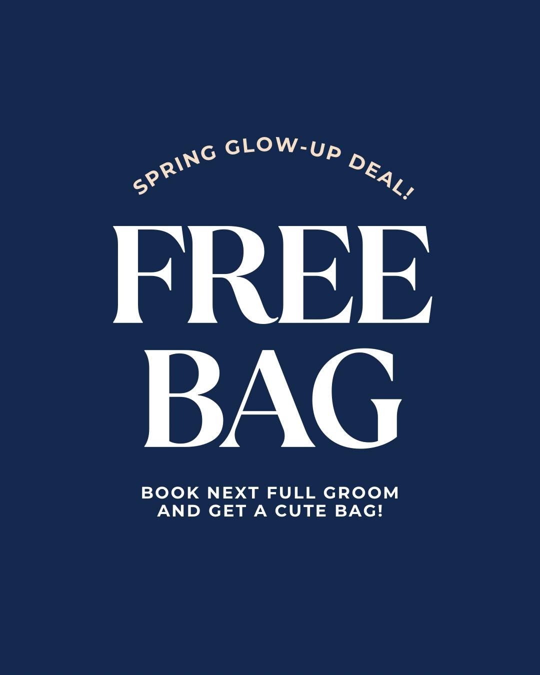 🐾 Don’t miss our Spring Glow-Up Deal! 🐾Re-book your pup’s next FULL GROOM before you leave and get a FREE bag! 🎁🐶
✅ While supplies last :)
#GivingTree #Virginia#GivingTreePetResort #Reston #GivingtreeK9club #Fallschurch #Givingtreepetspa #Alexandria #springpromotion #freebag