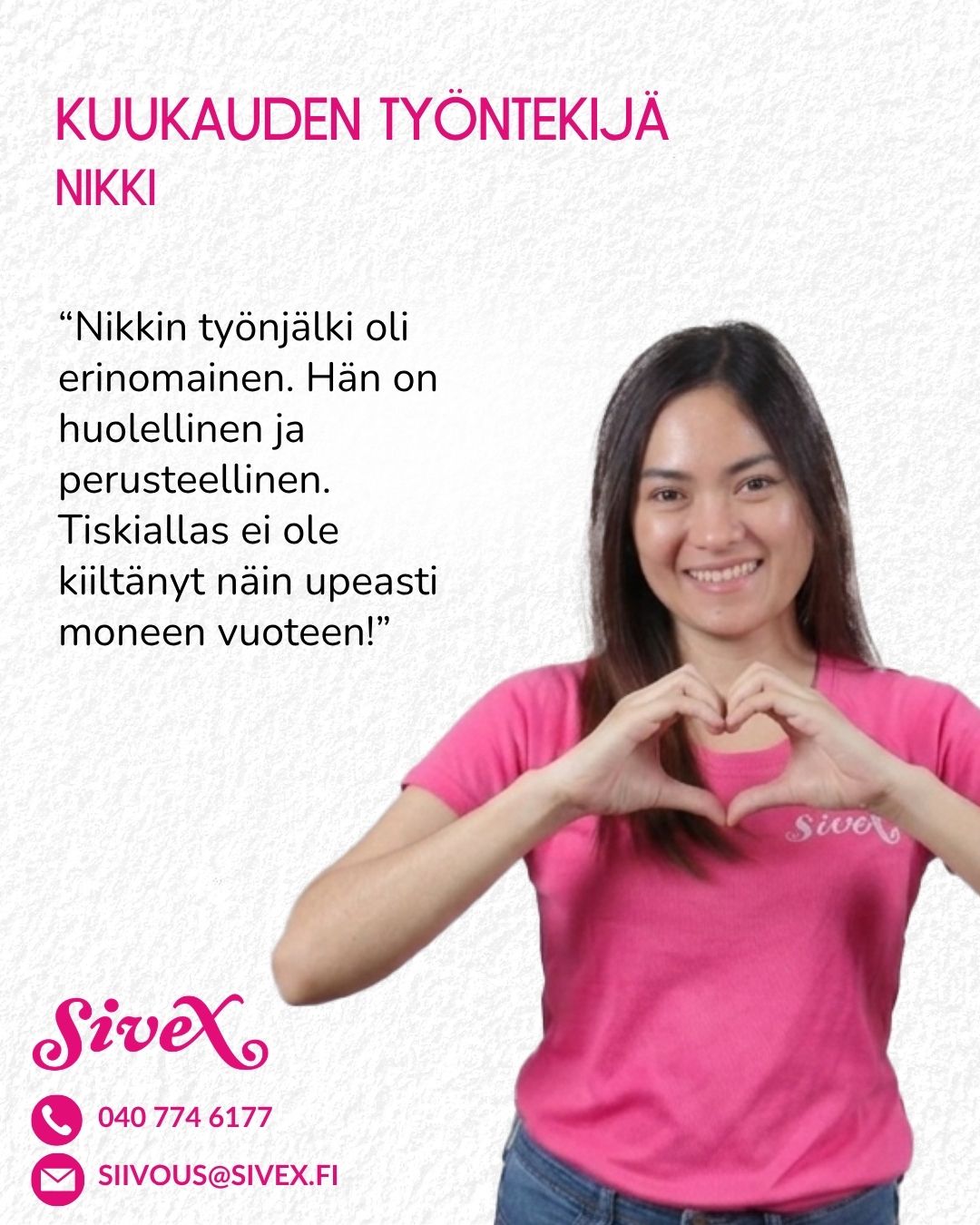 🌸💖 Kuukauden työntekijä: Nikki 💖🌸
Nikki on ollut tiimissämme vuosia ja on ansaitusti arvostettu niin asiakkaiden kuin työkavereiden keskuudessa 💗
Hänen työnjälkensä on huolellista ja tarkkaa – Nikki varmistaa aina, että lopputulos on priimaa 💕 Hän kouluttaa myös uusia työntekijöitämme ja varmistaa, että korkea laatutasomme näkyy kaikessa tekemisessämme ✨💖
Asiakaspalautteet ⭐⭐⭐⭐⭐
”Nikkin työnjälki oli erinomainen ja perusteellinen. Tiskiallas ei ole kiiltänyt näin upeasti vuosiin!”
”Olemme todella tyytyväisiä. Siistiä tuli, ja hän on todella mukava siivooja!”
”Nikki siivosi upeasti. Hän on lämpimästi tervetullut meille uudestaankin.”
💖 Nikki on upea esimerkki siitä, miten ammattitaito ja asenne näkyvät asiakkaan arjessa. Kiitos Nikki upeasta työstä! 👏💞
Etsitkö kotiisi samanlaista tehopakkausta? Nikin kalenteri on täynnä, mutta ota yhteyttä – katsotaan, löytyisikö sinulle sopiva aika! 💕
🇬🇧🇬🇧🇬🇧🇬🇧🇬🇧🇬🇧🇬🇧🇬🇧
🌸💖 Employee of the Month: Nikki 💖🌸
Nikki has been with us for years and is highly valued by both clients and colleagues 💗
Her work is known for its precision – Nikki always ensures a top-quality finish 💕 She also trains our new staff, sharing her expertise to maintain our high standards in everything we do ✨💖
Customer Feedback ⭐⭐⭐⭐⭐
"Nikki’s work was excellent and thorough. The kitchen sink hasn't shined like this in years!"
"We are very satisfied. Everything is spotless, and she is a really pleasant cleaner!"
"Nikki did a great job. She is more than welcome to visit us again."
💖 Nikki is a wonderful example of how professionalism and attitude shine through in our customers' lives. Thank you, Nikki, for your amazing work! 👏💞
Looking for the same kind of powerhouse for your home? Nikki’s schedule is busy, but get in touch – let’s see if we can find a spot for you! 💕
Ota yhteyttä / Contact us:
💌siivous@sivex.fi
📱+358 40 774 6177
#asiakaspalaute #kuukaudentyöntekijä