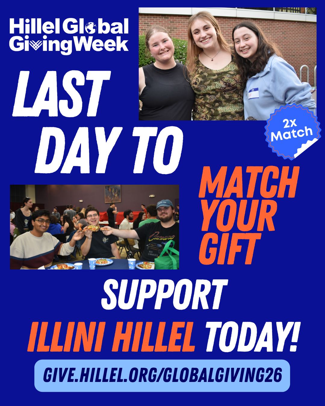 With hours left in #HillelGlobalGivingWeek and only 26% away from our goal, now is the time to make a difference in the lives of Jewish Illini! Can Jewish students at UIUC count on your support, which will be matched on all gifts made before midnight? Make your impact now at give.hillel.org/globalgiving26