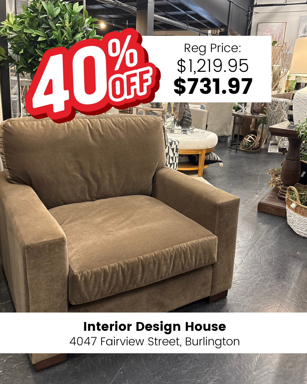 š£ BIG UPHOLSTERY SALE ON NOW! š£
Save up to 70% on select sofas, ottomans, sectionals and armchairs.
š4047 Fairview Street, Burlington
šwww.interiordesignhouse.com