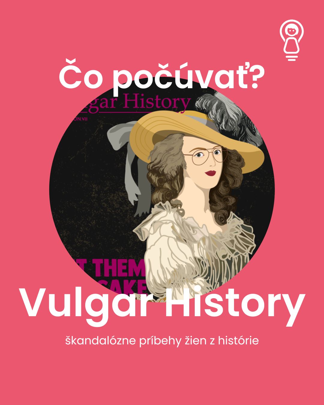 🎧 Myslíš, že dejiny sú nuda? Tak si ešte nepočula Vulgar History.
Podcast, ktorý berie ženy z histórie – kráľovné, rebelky, ikonky – a rozpráva ich príbehy tak, aby ťa fakt bavili. 💅⚔️
Žiadne suché fakty, ale poriadne juicy detaily, dráma a hlavne – pravda o tom, aké dôležité miesto mali ženy v dejinách (aj keď to učebnice často zamlčali). 👑🔥
💡 Ak ťa zaujíma história, ale chceš ju počuť bez filtra - toto je podcast presne pre teba.
🔖 Ulož si tip a pusti si ho, keď ťa čaká cesta do školy alebo len potrebuješ fresh brain food. 🎧✨
#inspiringgirlsslovakia #podcast