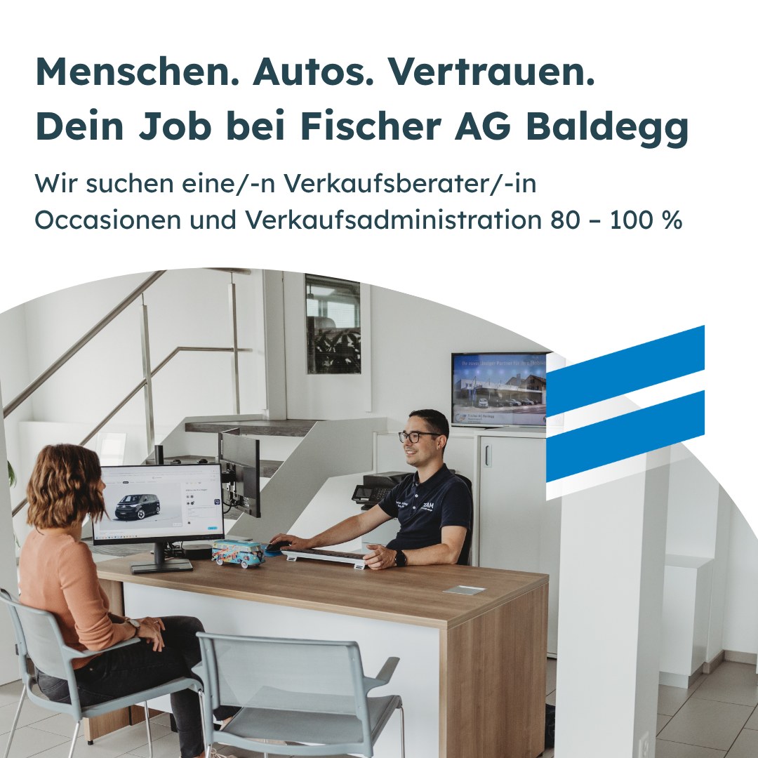 🚗 Werde Teil unseres Teams in Baldegg
Du liebst den Kontakt mit Menschen, hast Benzin im Blut und ein Flair für Verkauf & Administration? Dann könnte genau das deine neue Herausforderung sein 😊
Wir suchen per sofort oder nach Vereinbarung eine/-n
👉 Verkaufsberater/-in Occasionen und Verkaufsadministration 80–100 %
Bei uns bist du das Gesicht unserer Occasionswelt und begleitest unsere Kundinnen und Kunden mit Herzblut, Kompetenz und Leidenschaft.
Alle Infos findest du auf unserer Website. Steige ein – wir freuen uns auf dich 🚘
#fischeragbaldegg #volkswagen #vwnutzfahrzeuge #autojobs #occasionen #teamwork #verkauf #stelleninserat #vwservice