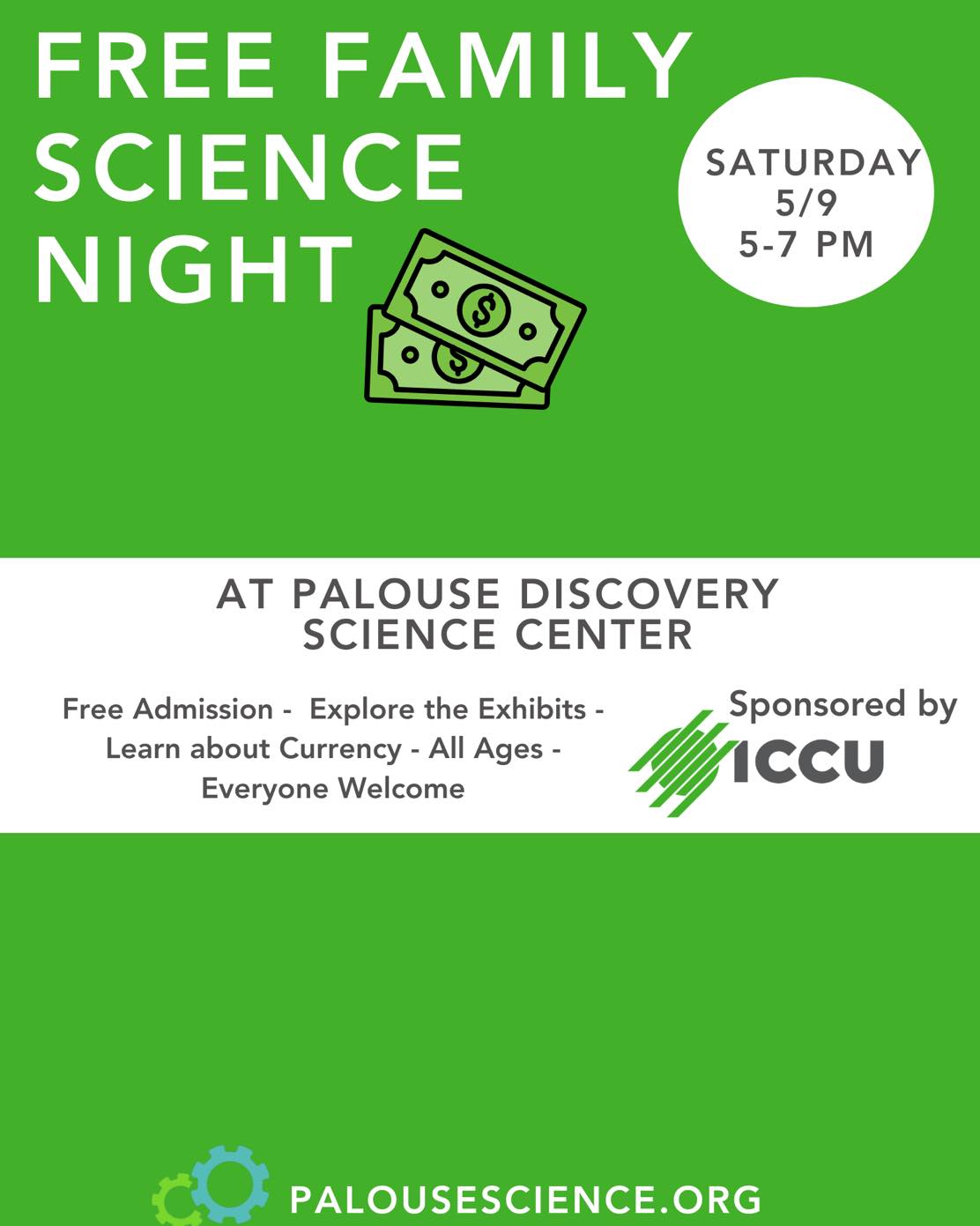 Free Family Science Night this Saturday from 5:00-7:00p.
Thank you to our sponsor- ICCU!
#pullman #moscowidaho #pullmanwashington #palousescience #iccu