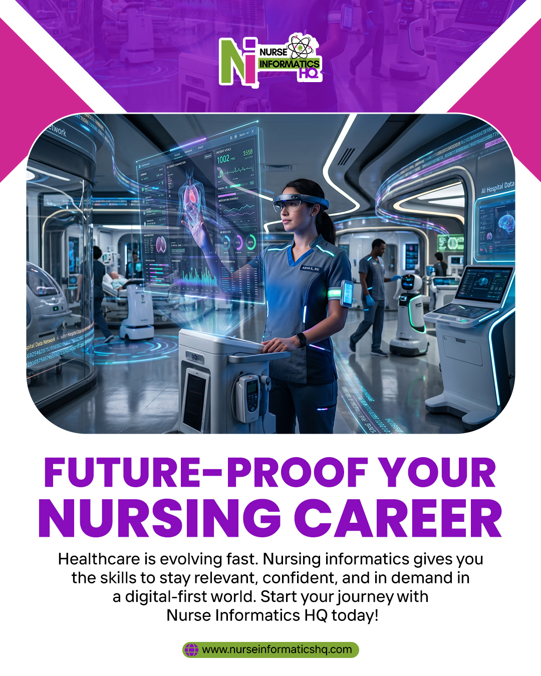 FUTURE-PROOF YOUR NURSING CAREER
Healthcare is evolving rapidly, and nursing informatics helps you stay confident, relevant, and in demand in a digital-first world.
Learn the skills that connect patient care with technology, data, and modern healthcare systems.
• Stay ahead in a changing industry
• Build valuable digital healthcare skills
• Open doors to new career opportunities
Start your journey with Nurse Informatics HQ today.
www.nurseinformaticshq.com
#NursingInformatics #FutureOfHealthcare #DigitalHealth #NursingCareers #HealthcareInnovation #CareerGrowth #HealthTech