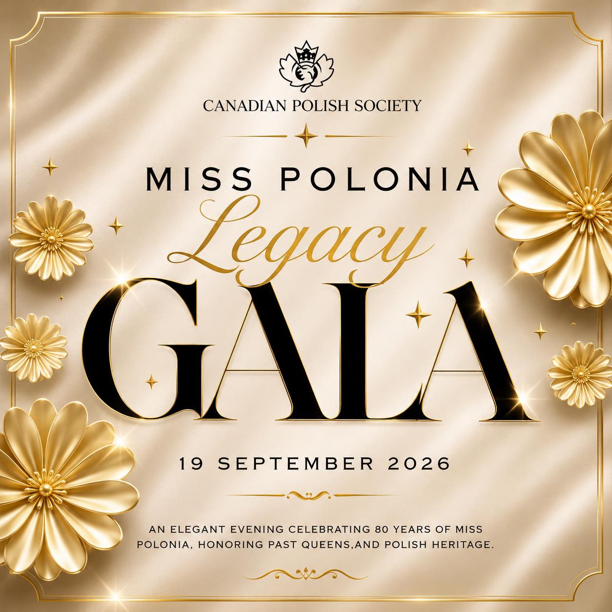 SAVE THE DATE!
Something beautiful is coming to our Polish community. ✨ Excited to be a part of this making it come to life.
On September 19, 2026, we will gather to celebrate 80 years of Miss Polonia legacy with an elegant evening honouring the women, families, traditions, and heritage that have shaped generations in our community.
This will be more than a gala.
It will be a celebration of culture, connection, memories, and legacy.
We are looking forward to personally inviting every MISS POLONIA QUEEN throughout the years. If you know a former Miss Polonia or Princess, please tag them below or share this post with them.
We look forward to inviting each MISS POLONIA QUEEN. ❤️
Save the date:
Miss Polonia Legacy Gala
September 19, 2026
Canadian Polish Society
More details coming soon.