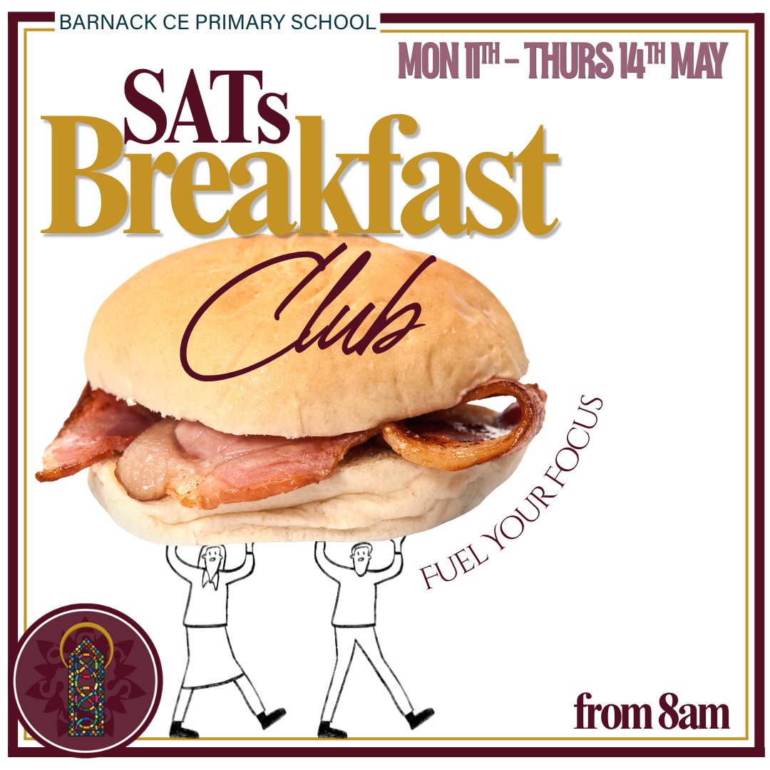 🌟 𝗬𝗲𝗮𝗿 𝟲 – 𝗖𝗼𝗺𝗲 𝗮𝗻𝗱 𝘀𝘁𝗮𝗿𝘁 𝘁𝗵𝗲 𝗱𝗮𝘆 𝘄𝗶𝘁𝗵 𝘂𝘀! 🌟
From Monday 11th – Thursday 14th May, we will be running our SATs Breakfast Club from 8:00am each morning, kicking off with an energising work-out with Mr Pilinski to work up an appetite!
This is a great opportunity for children to enjoy a fuel-filled breakfast with their friends before heading into their SATs papers feeling ready and focused 💪📚
🍽️ 𝗢𝗻 𝘁𝗵𝗲 𝗠𝗲𝗻𝘂 🍽️
Choose from a delicious bacon, egg or sausage bap, full English, toast or cereals.
To drink, children will be able to choose from fruit juice or milk.
We look forward to seeing the children each morning! 😊
.
.
.
#SATsPreparation #year6sats #breakfastclub #startthedayright