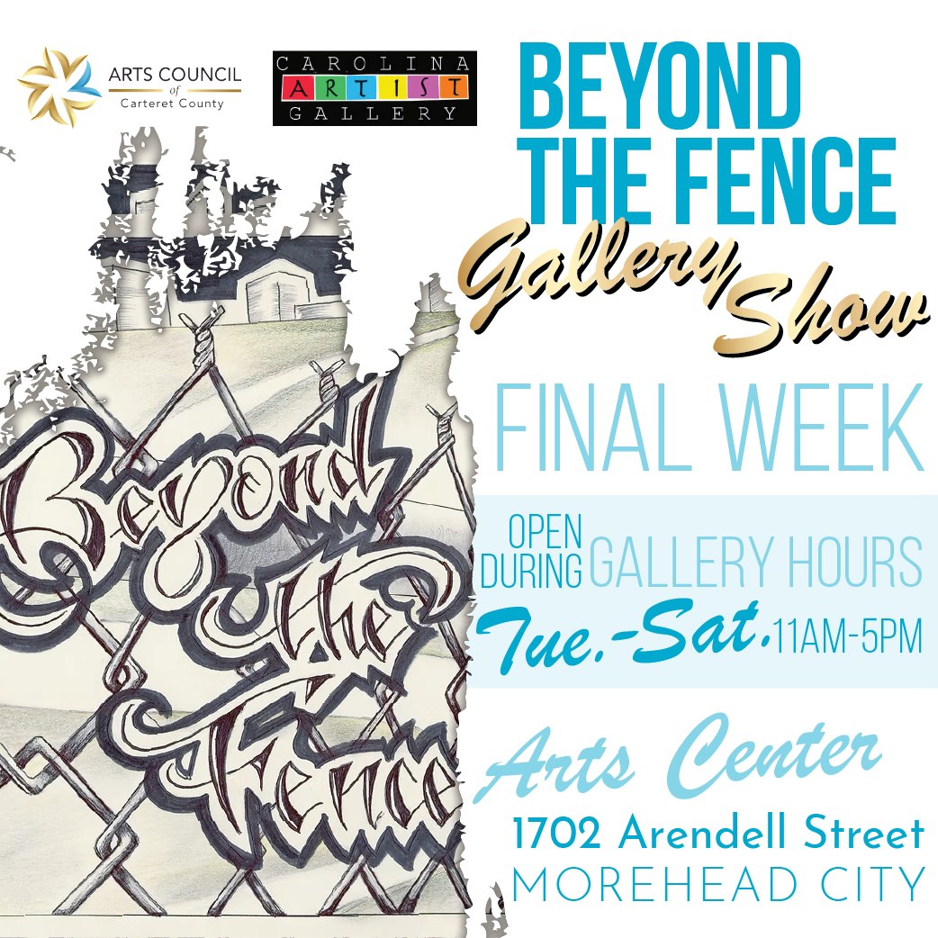 β³ FINAL WEEK β³ Don't miss our current Special Exhibition, Beyond the Fence - an Art Show featuring the works of local inmates - open during regular Gallery hours, Tuesday thru Saturday, 11:00 AM to 5:00 PM. The show will run through this Saturday, May 16th.
100% of the proceeds from the show art sales will be donated to charity.
What: Gallery Show "Beyond the Fence"
When: Through May 16 during Gallery Hours (Tue-Sat 11am-5pm)
Where: 1702 Arendell St, Morehead City, NC
More Info: ArtsCouncilCarteret.org/shows
#artscouncil #artistcall #artopportunities #carteretcountyarts #crystalcoast #artshow #galleryshow #artforall